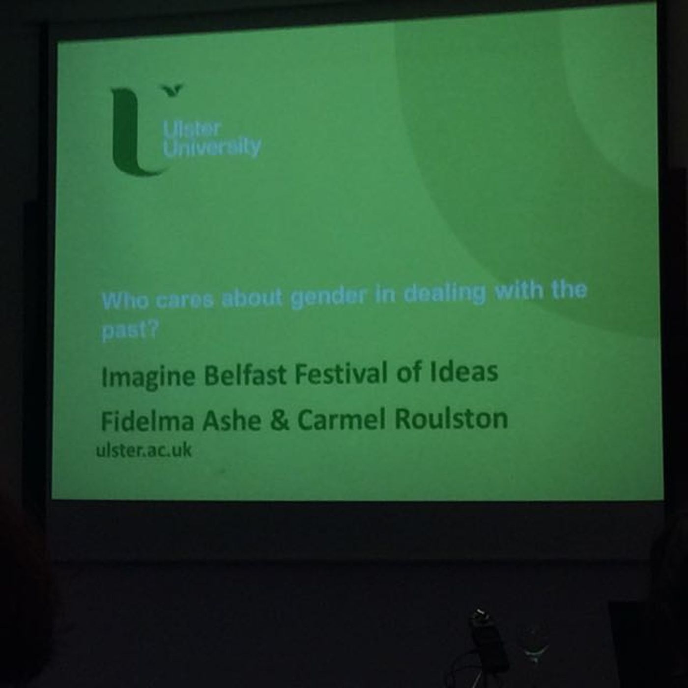 .@CarmelRoulston1 & Fidelma Ashe - Who cares about Gender & Dealing with the Past? #ImagineBelfast15 @IRiSS_UU episode artwork