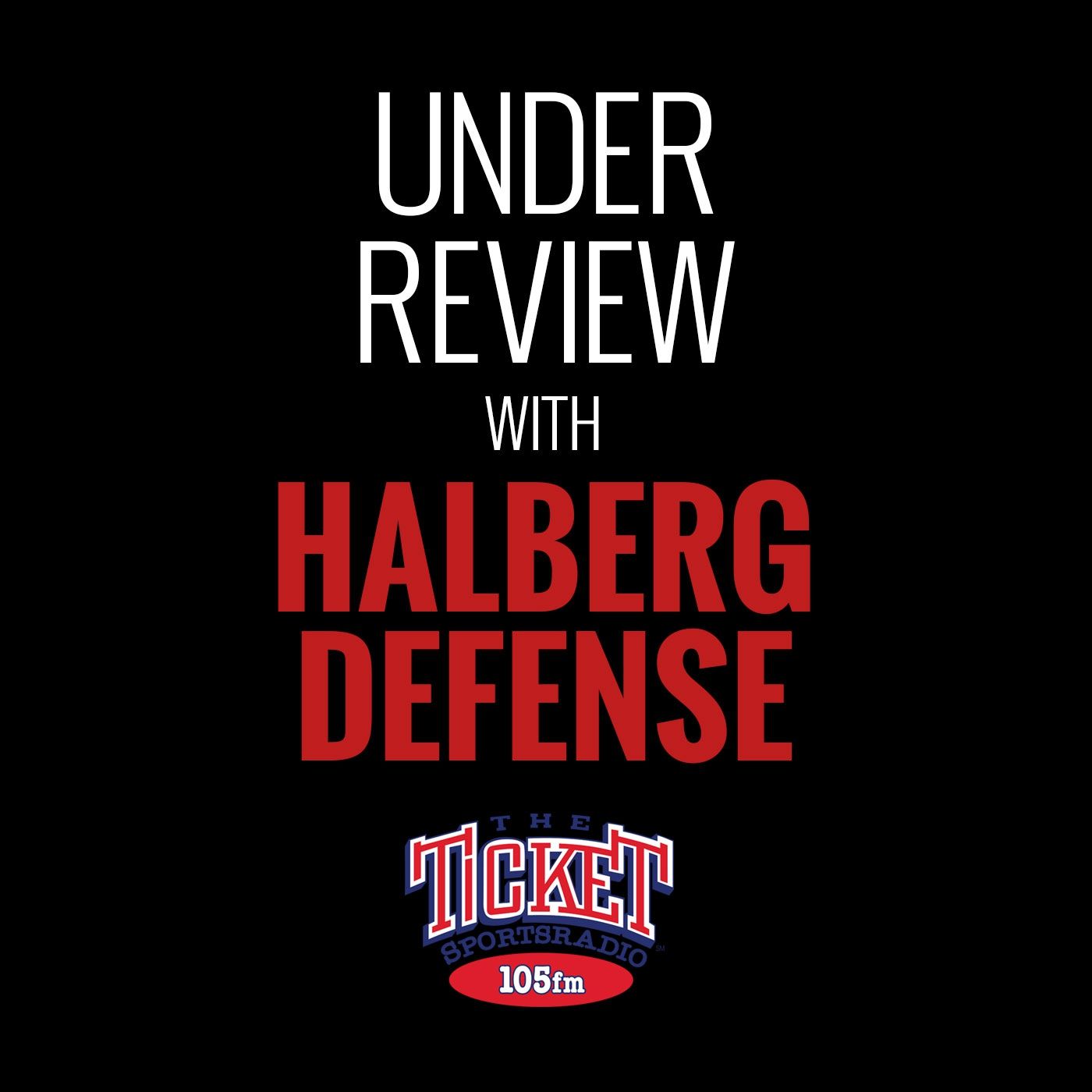 Under Review with Halberg Defense podcast artwork