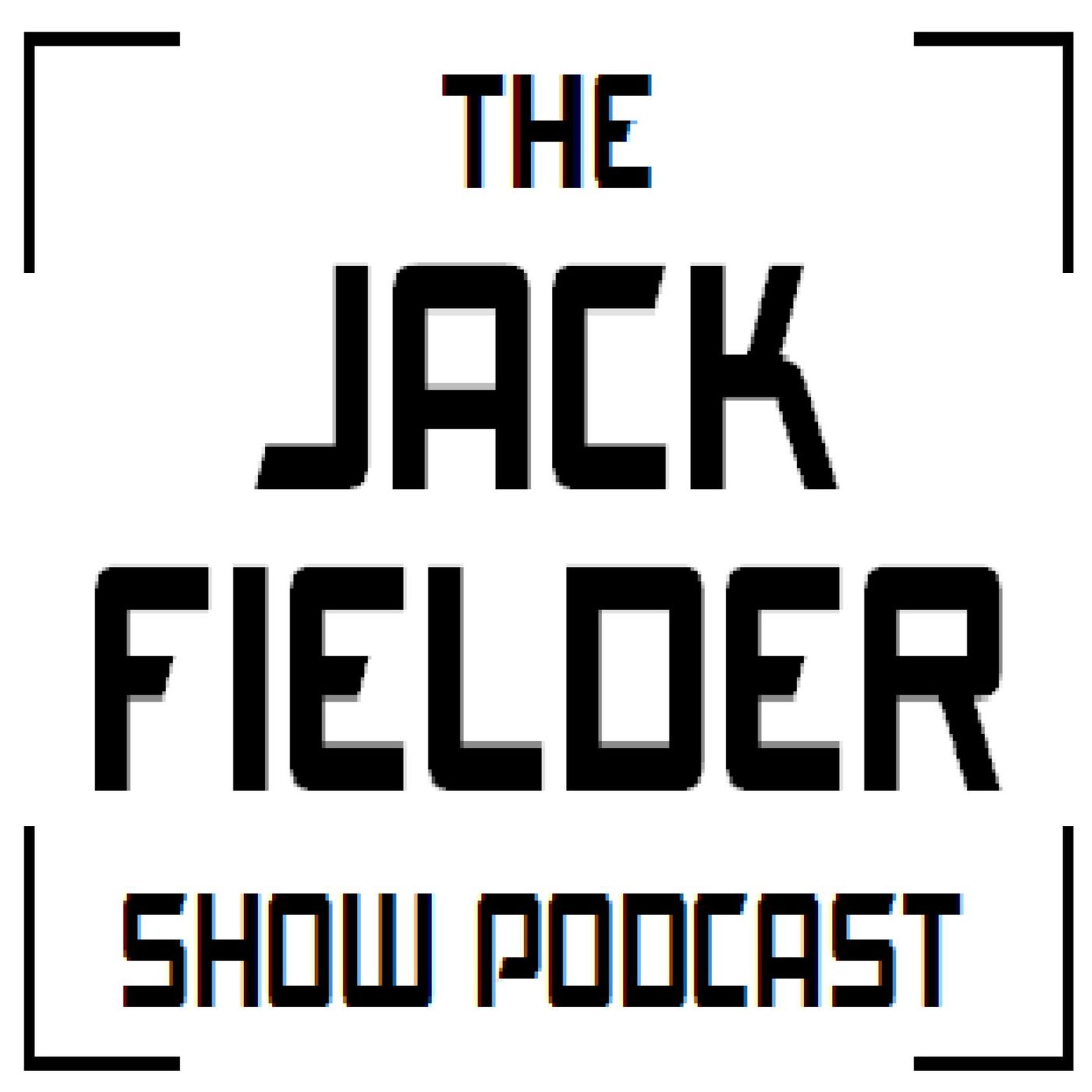 TheJackFielderShow