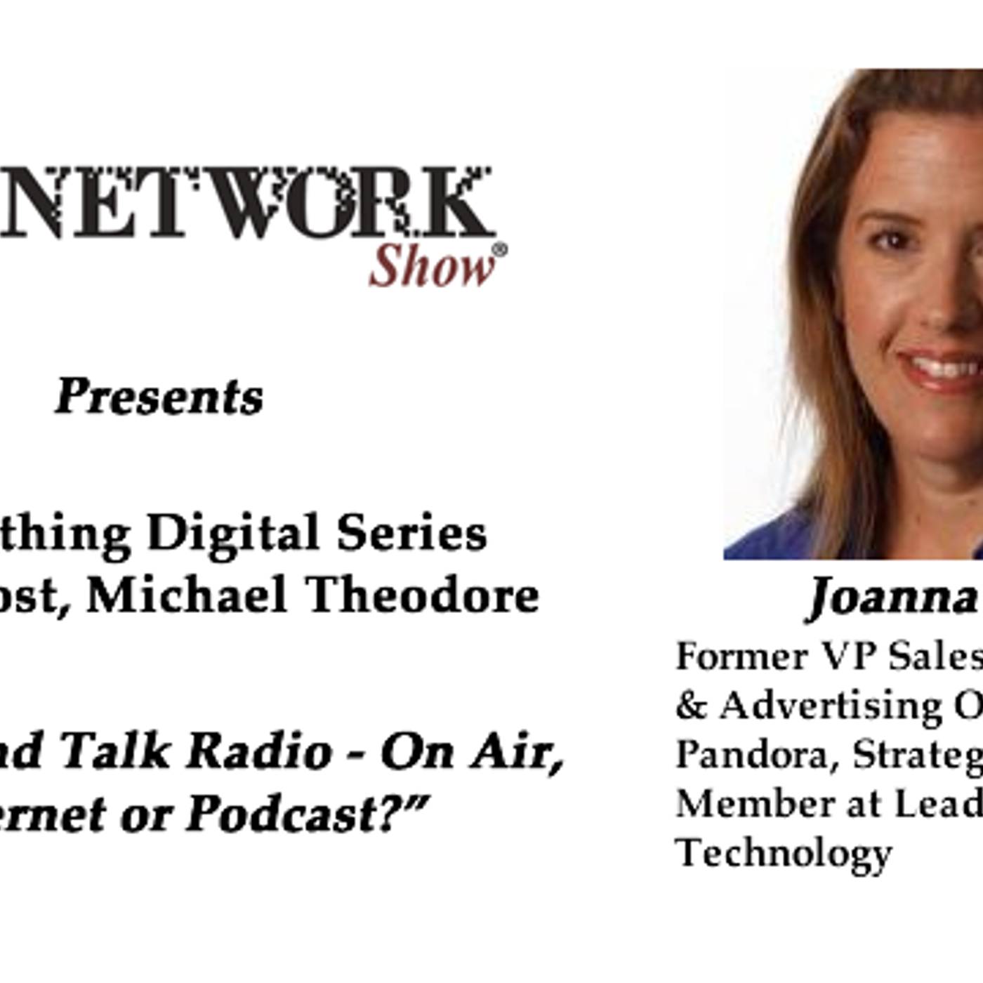The Anything Digital Series:  Music and Talk Radio - On Air, Internet or Podcast? episode artwork