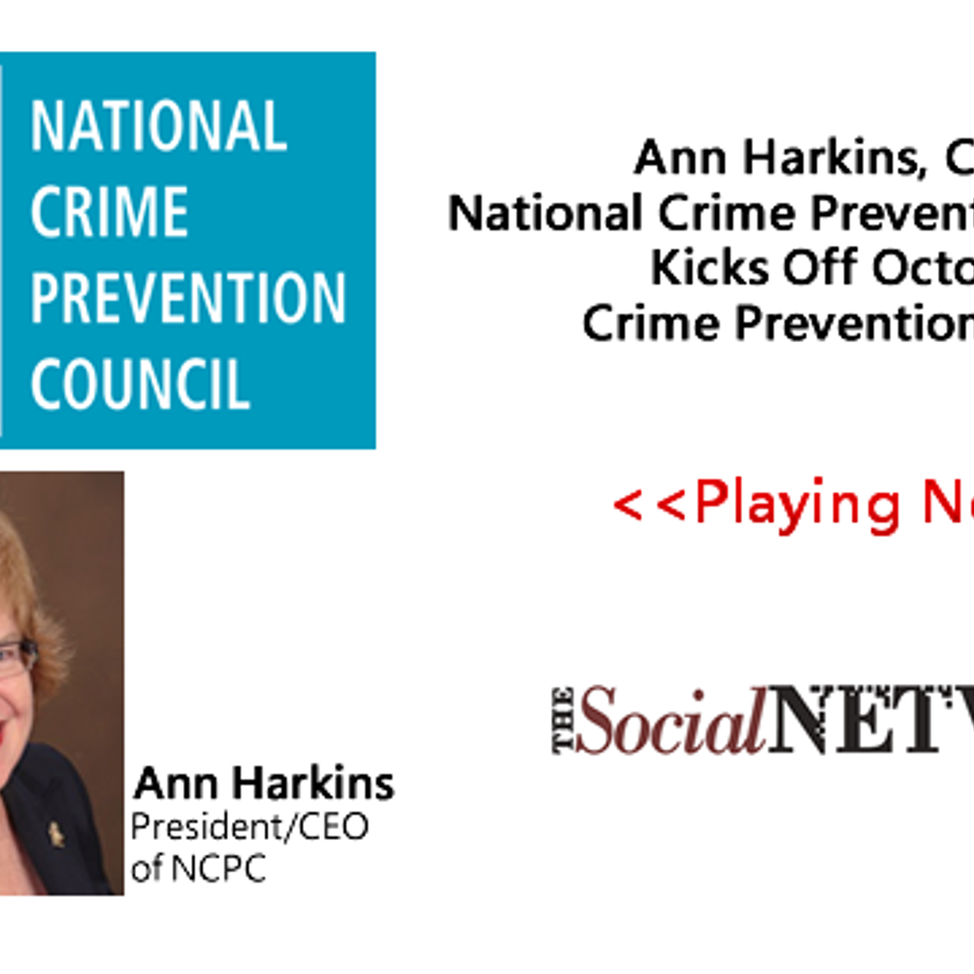 Ann Harkins, CEO of the National Crime Prevention Council Kicks Off Octobers' Crime Prevention Month episode artwork