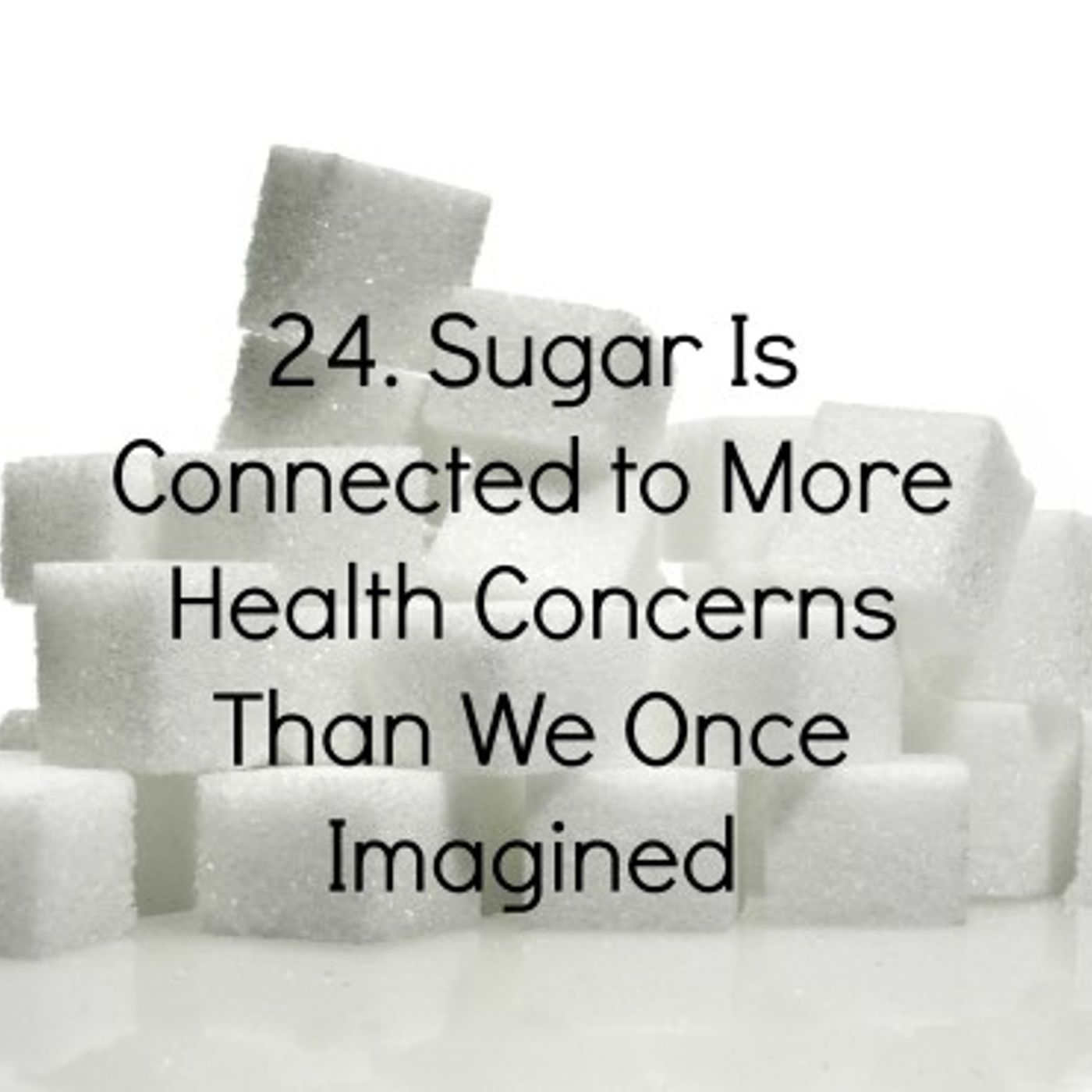 Healthy Living - Sugar Show #4 episode artwork