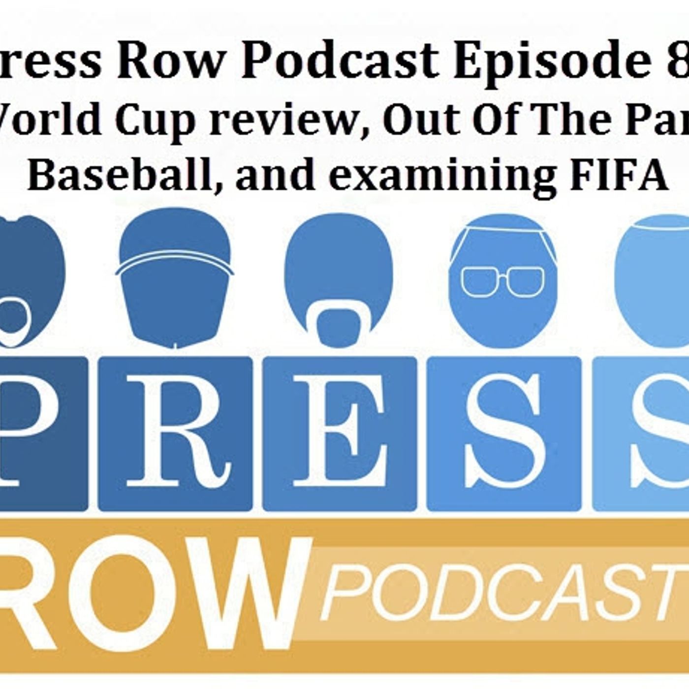 Press Row Podcast