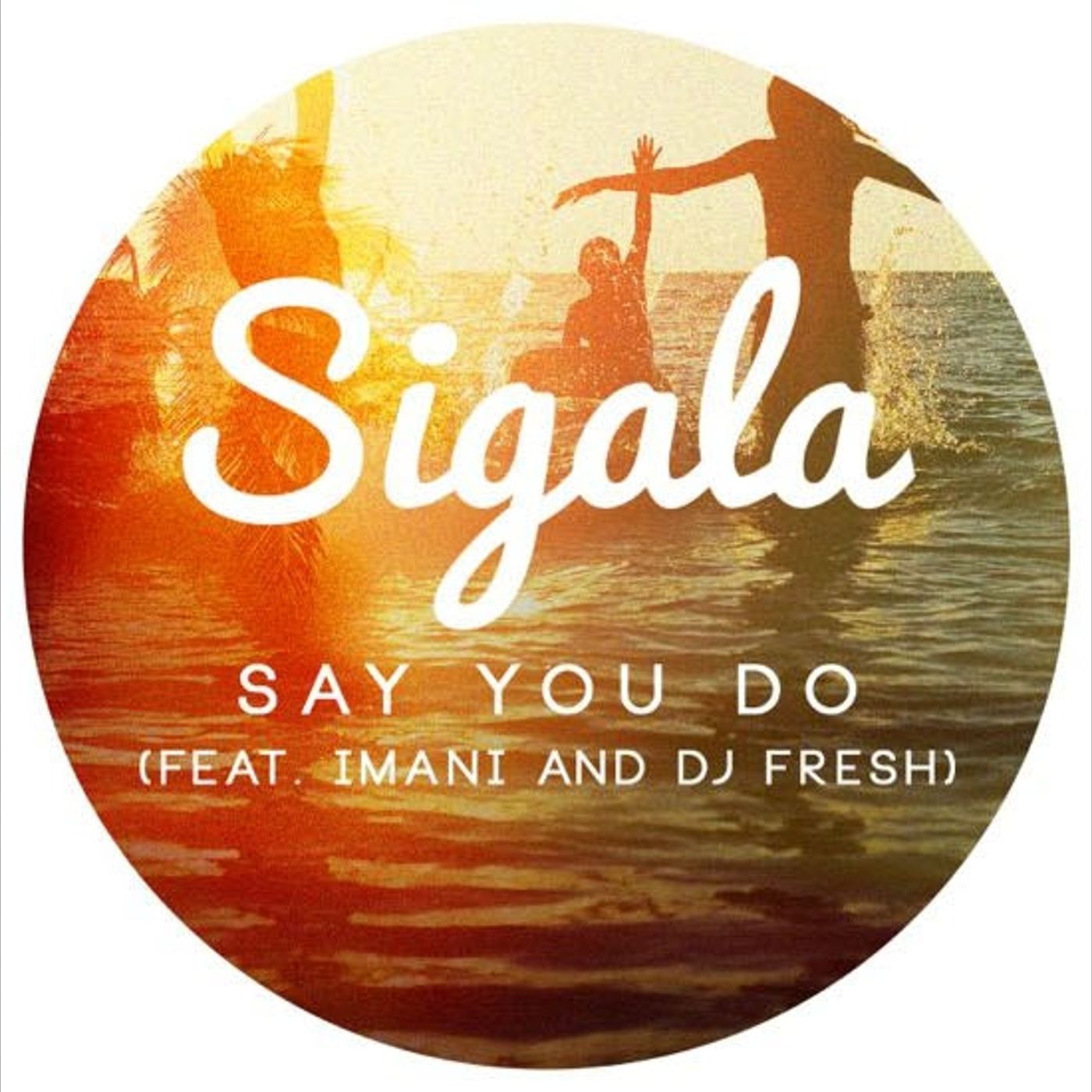 REVIEW: Sigala - Say You Do episode artwork