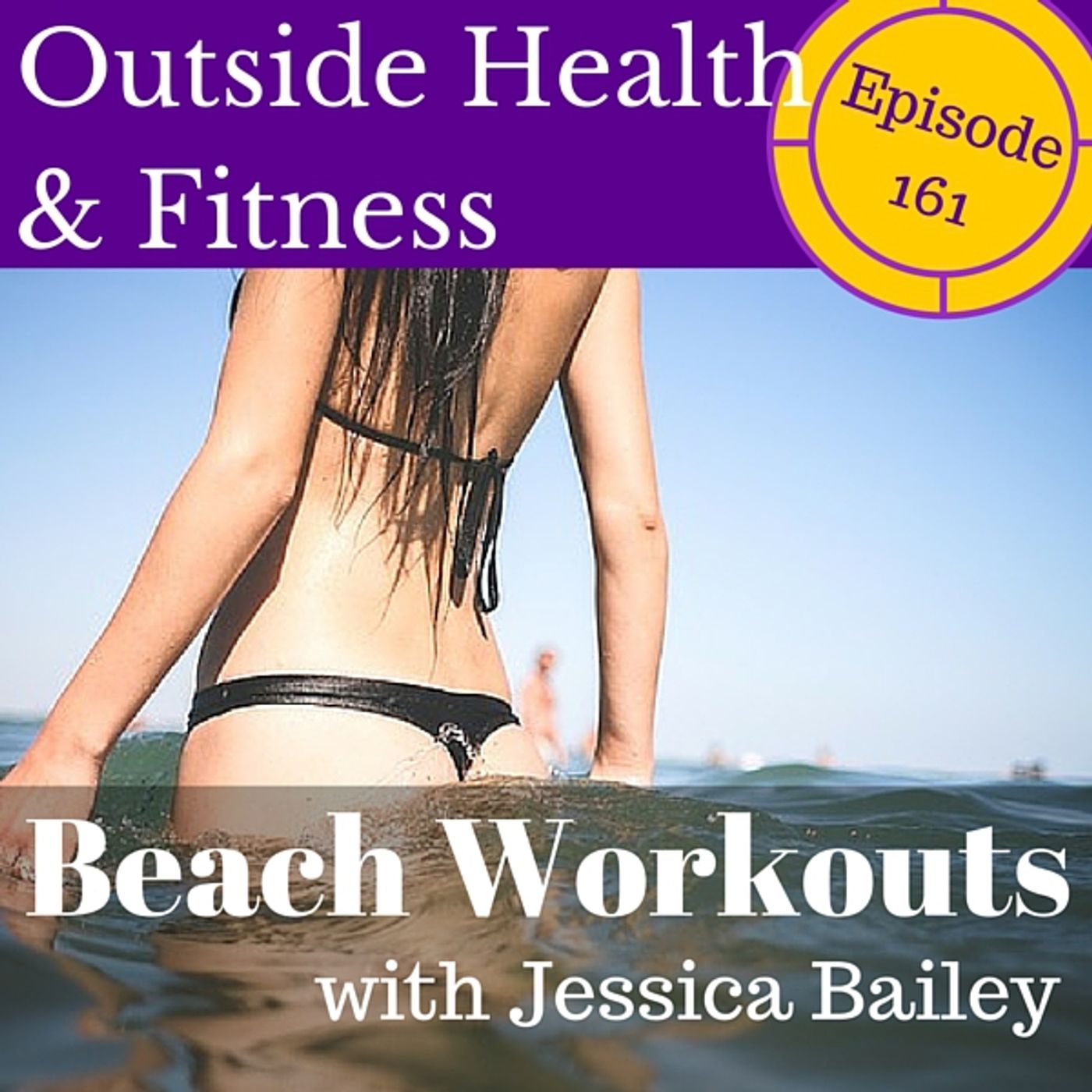 Take Your Fitness to the Beach Workouts for Fun in the Sun episode artwork