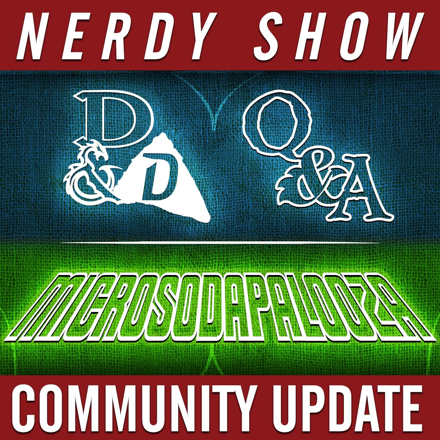 Episode 194 :: Community Update :: D&D Q&A, The Microsodapalooza, and More! episode artwork