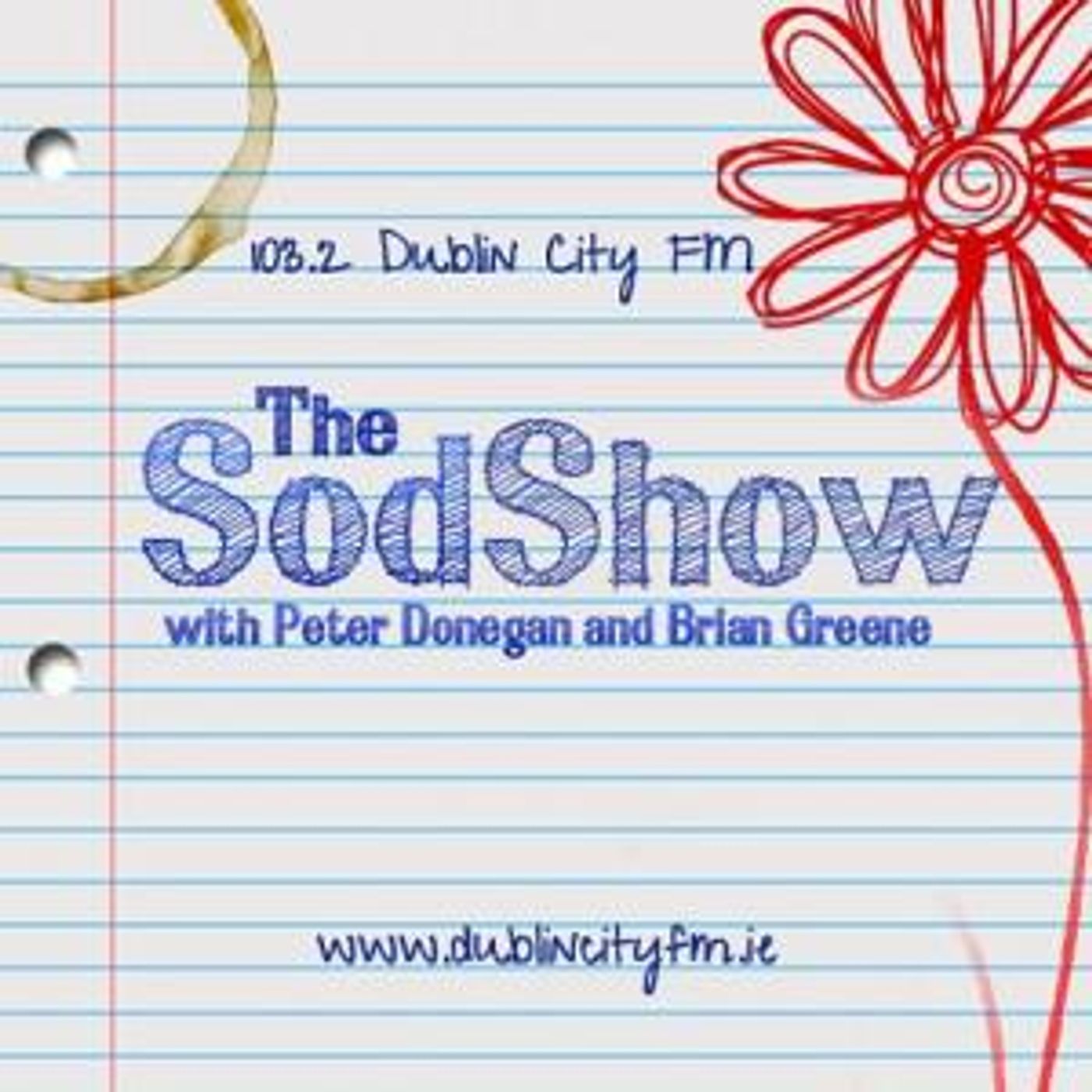 46: The #SodShow. Dublin’s Garden Radio and Podcast. Friday 20 January 2012 episode artwork