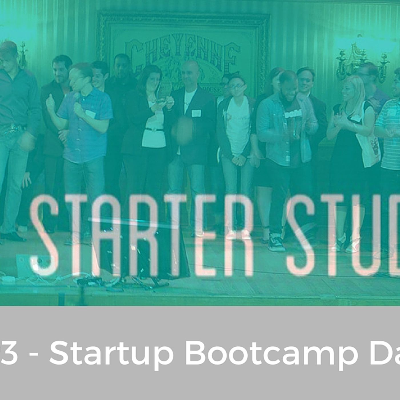 EP3 - Startup Bootcamp Day 1