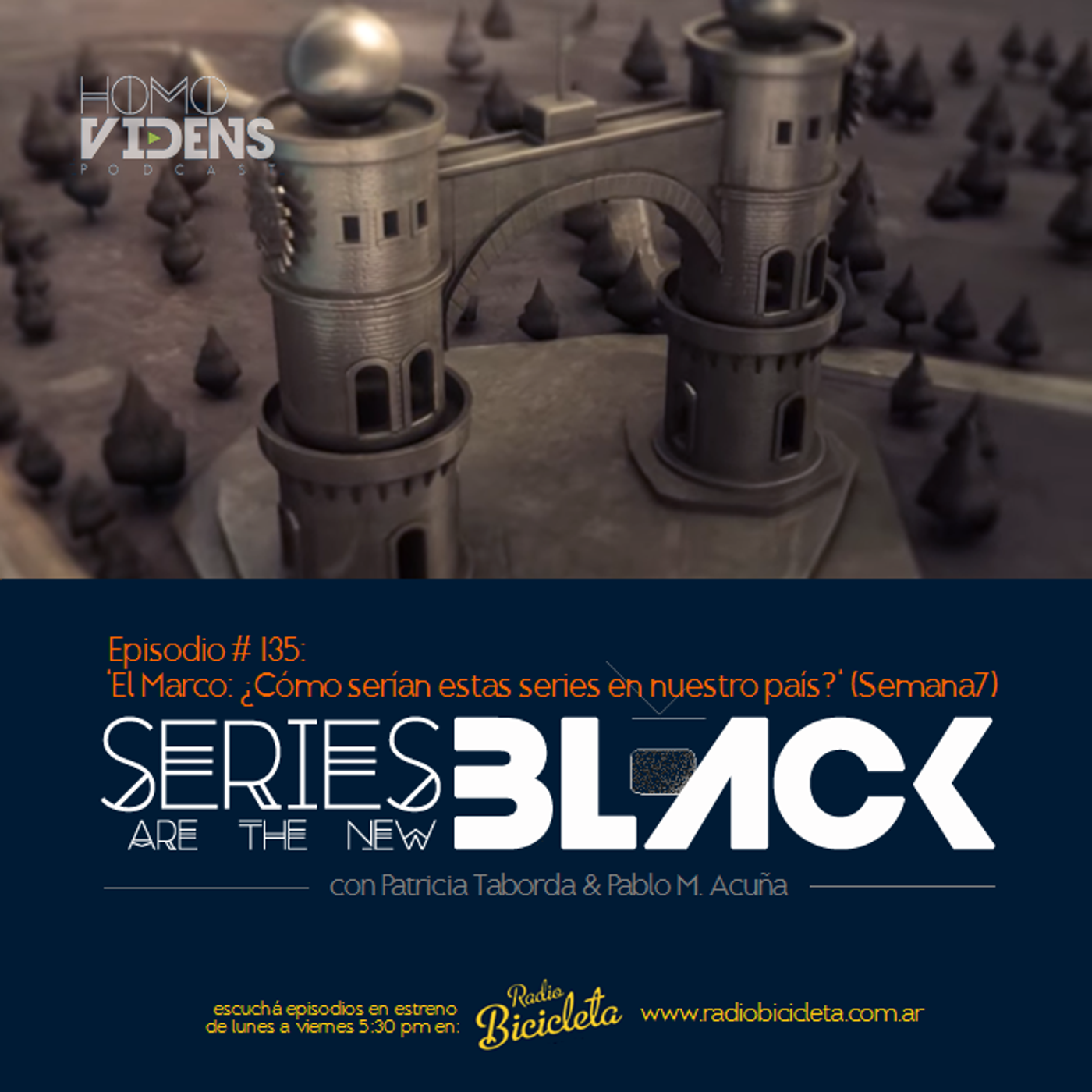 Series Are The New Black #135: 'El Marco: ¿Cómo Serían Estas Series En Nuestro País?' (Semana 7) episode artwork