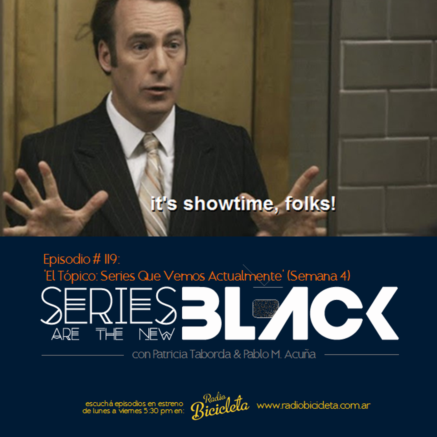 Series Are The New Black #119: 'El Tópico: Series Que Vemos Actualmente' (Semana 4) episode artwork