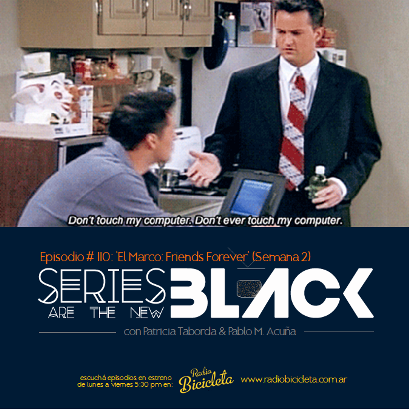 Series Are The New Black #110: 'El Marco: Friends Forever' (Semana 2) episode artwork