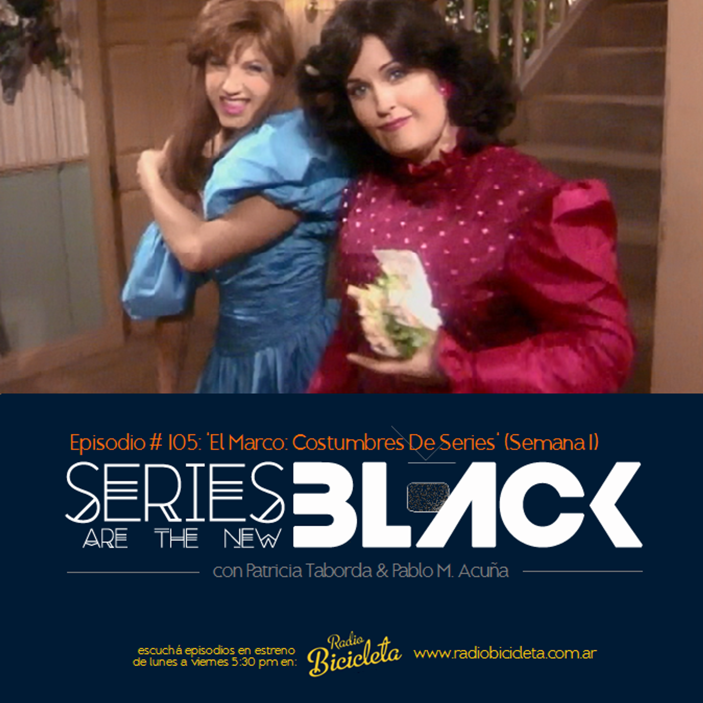 Series Are The New Black #105: 'El Marco: Costumbres De Series' (Semana 1) episode artwork