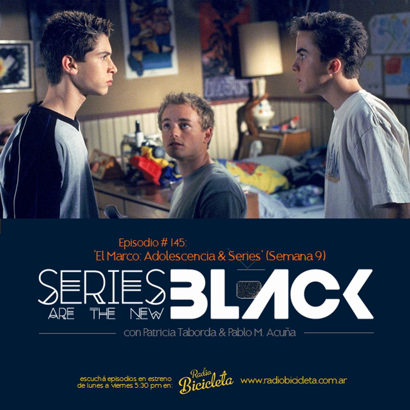 Series Are The New Black #145: 'El Marco: Adolescencia & Series' (Semana 9) episode artwork
