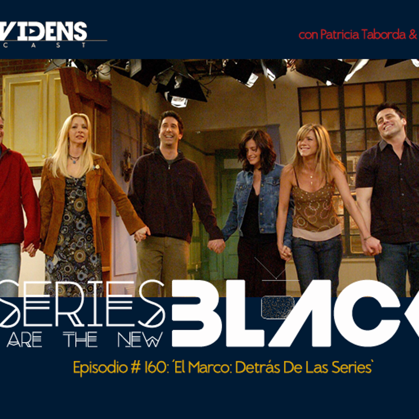 Series Are The New Black #160: 'El Marco: Detrás De Las Series' episode artwork