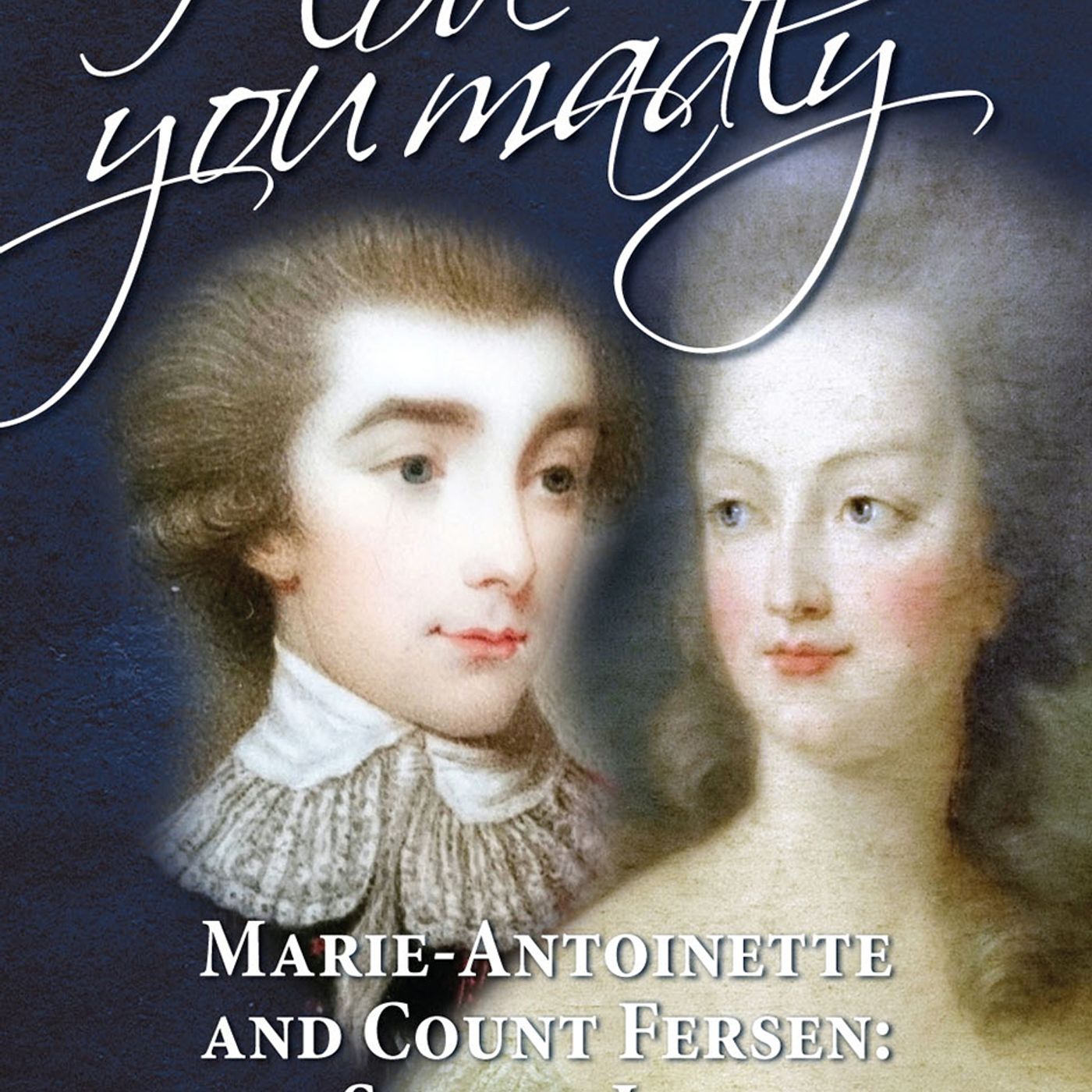 A Spy in the House of Love: uncovering the real Marie Antoinette episode artwork