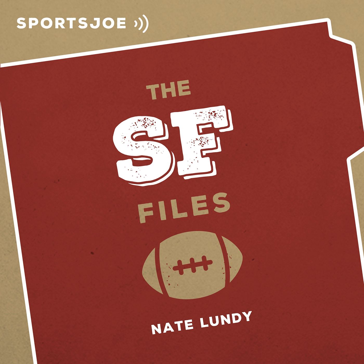 The SF Files: The Ultimate 49ers Podcast