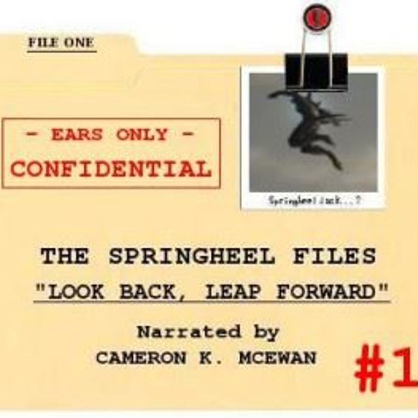 The Springheel Files - File #1: Look Back, Leap Forward episode artwork