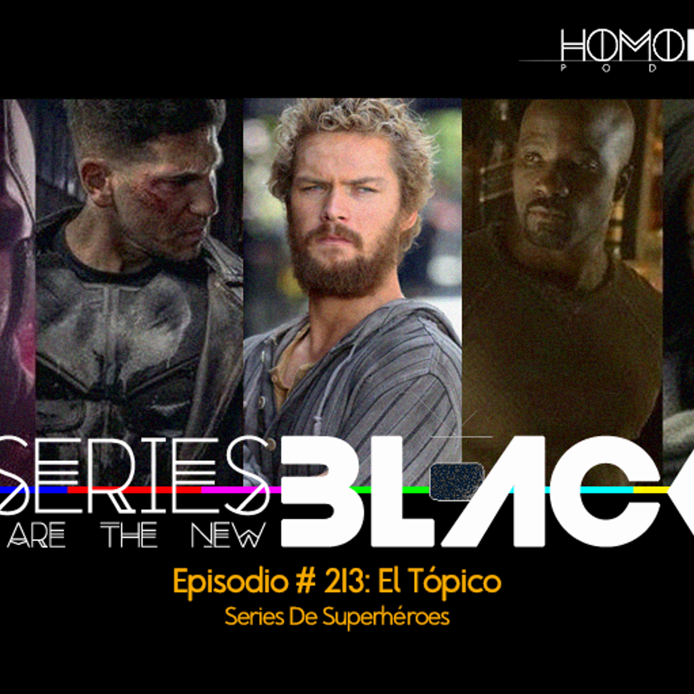 Series Are The New Black #213: 'El Tópico: Series De Superhéroes' episode artwork