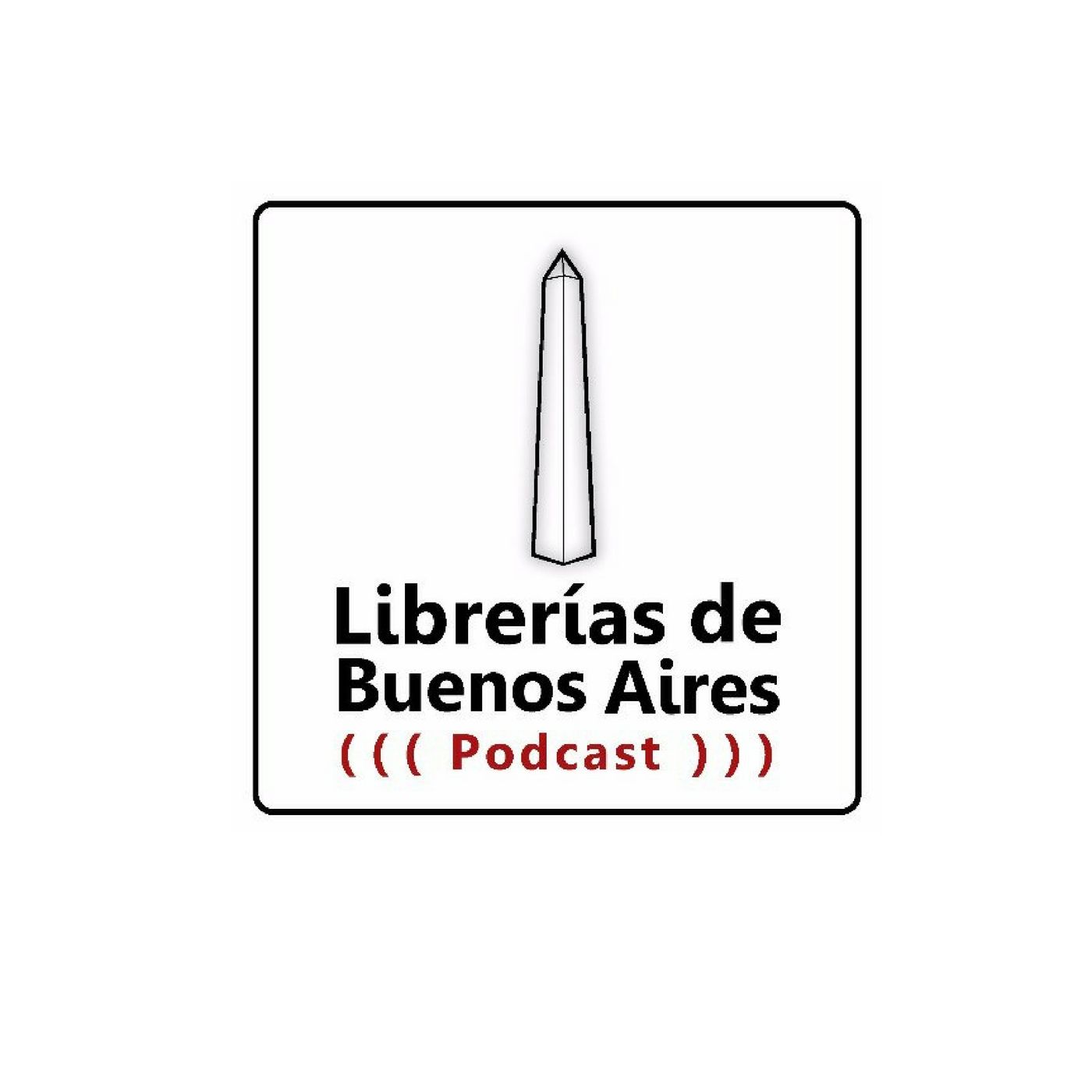 Librerías de Buenos Aires Podcast