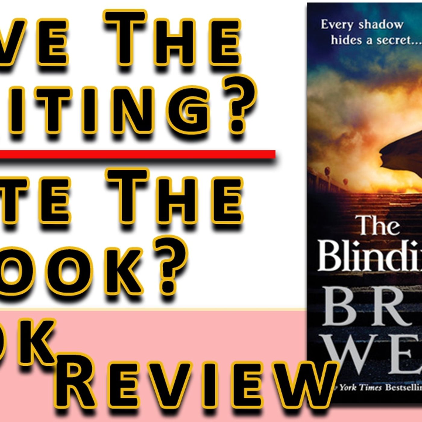 Love the Writing? Hate the Book? | Brent Weeks - The Blinding Knife | Book Review thumbnail