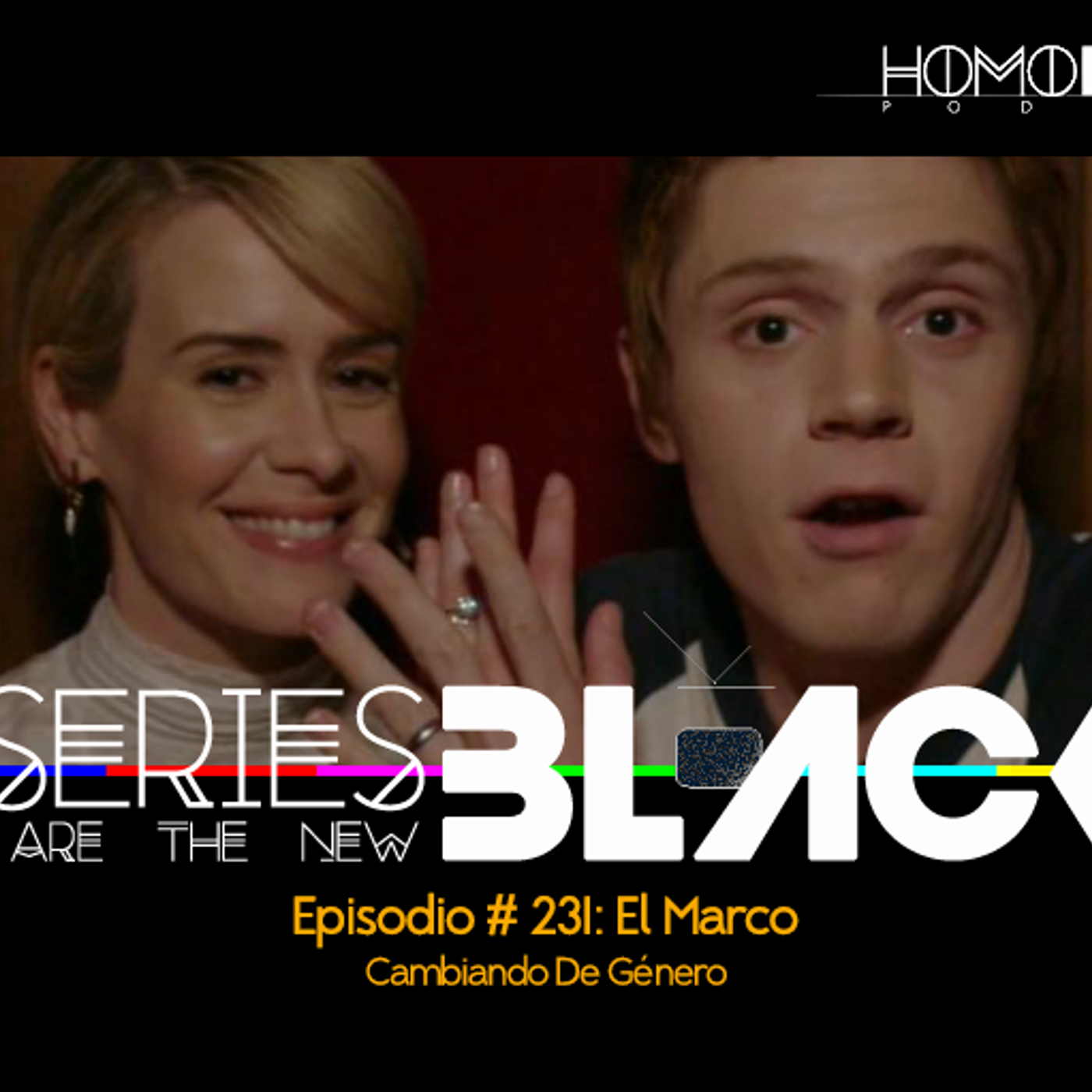 Series Are The New Black #231: 'El Marco: Cambiando De Género' episode artwork
