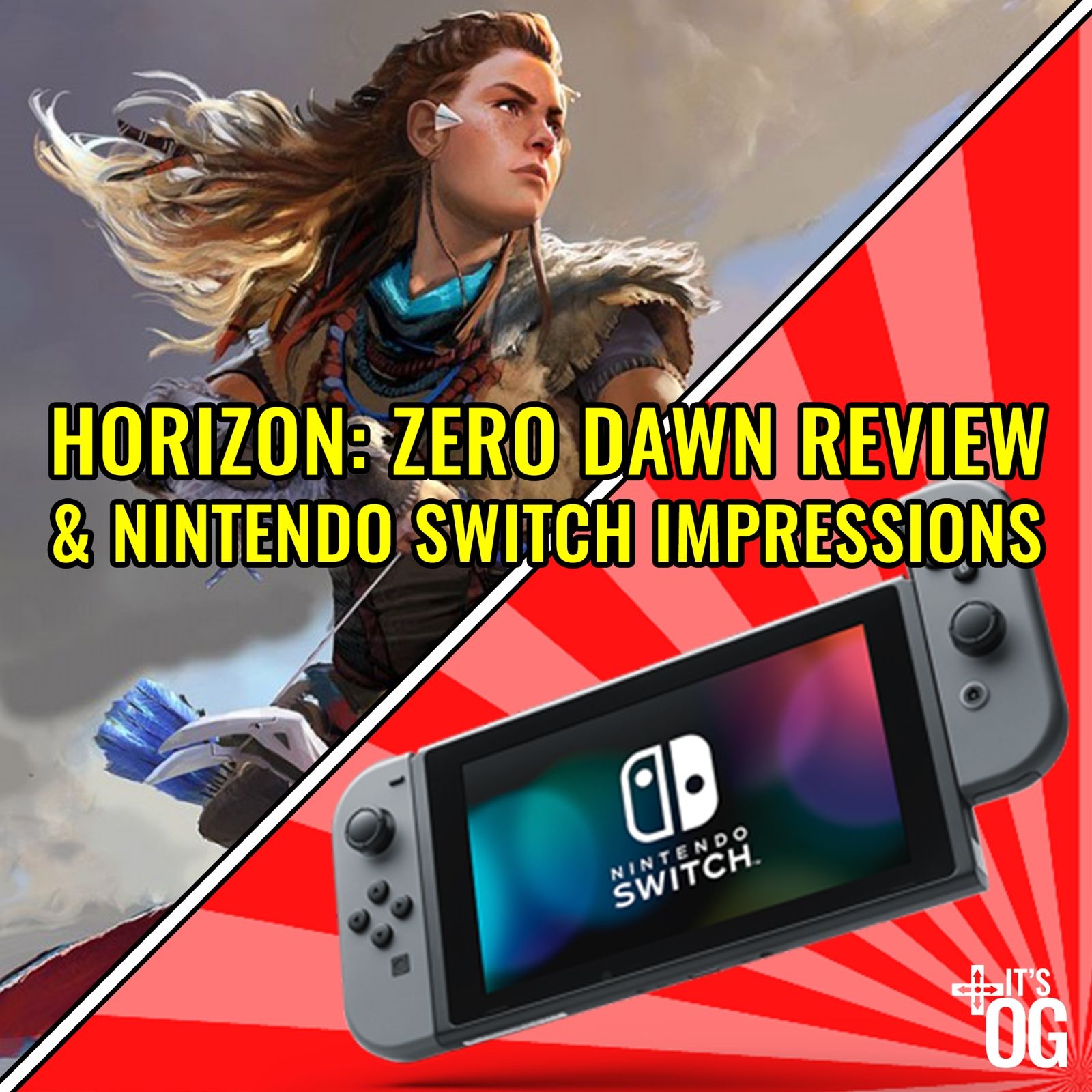 Its Obvious Podcast  Horizon: Zero Dawn Review & Nintendo Switch  Impressions - Its Obvious Podcast Ep. 92