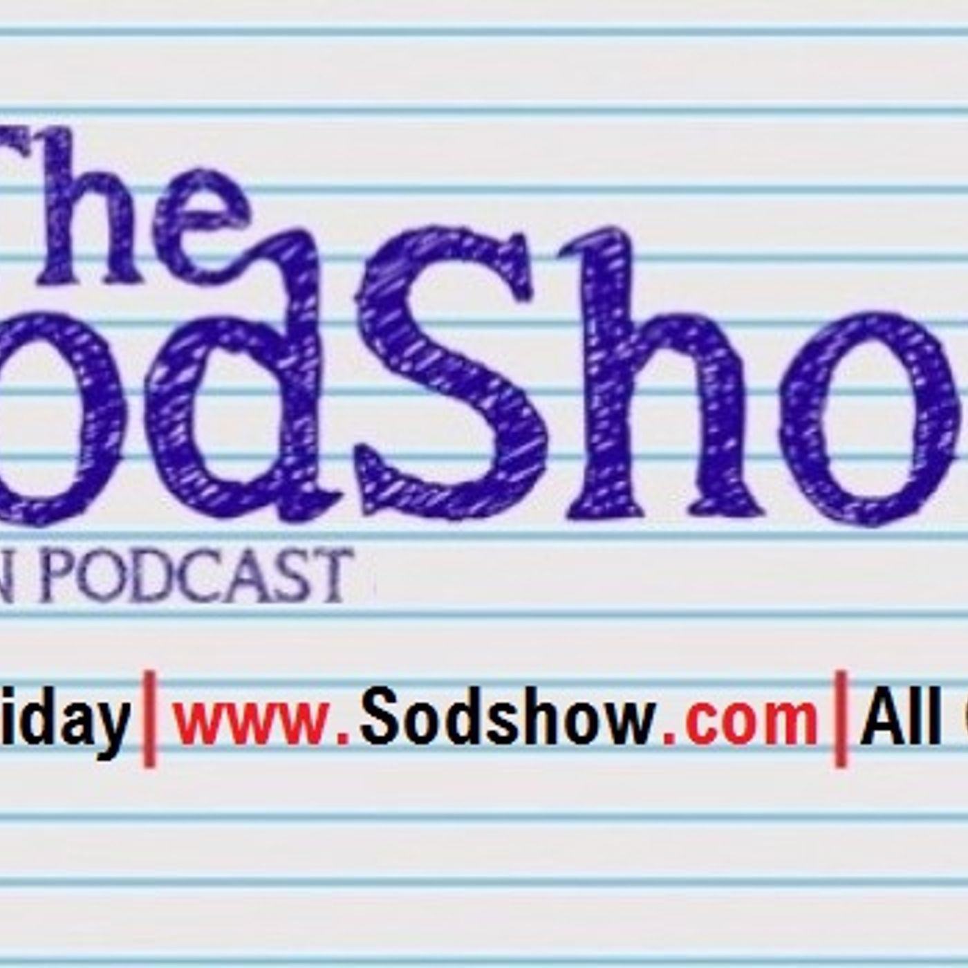 The Sodshow, Garden Podcast - Sod Show