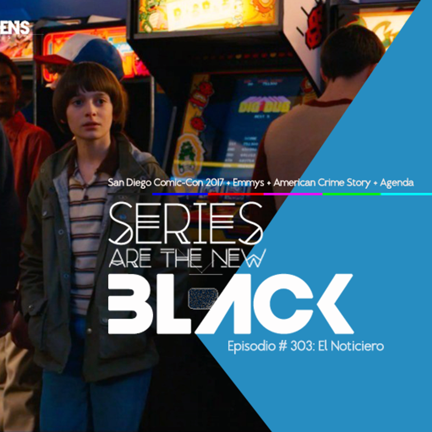 Series Are The New Black #303: 'El Noticiero: San Diego Comic-Con 2017 + Emmys + American Crime Story + Agenda' episode artwork