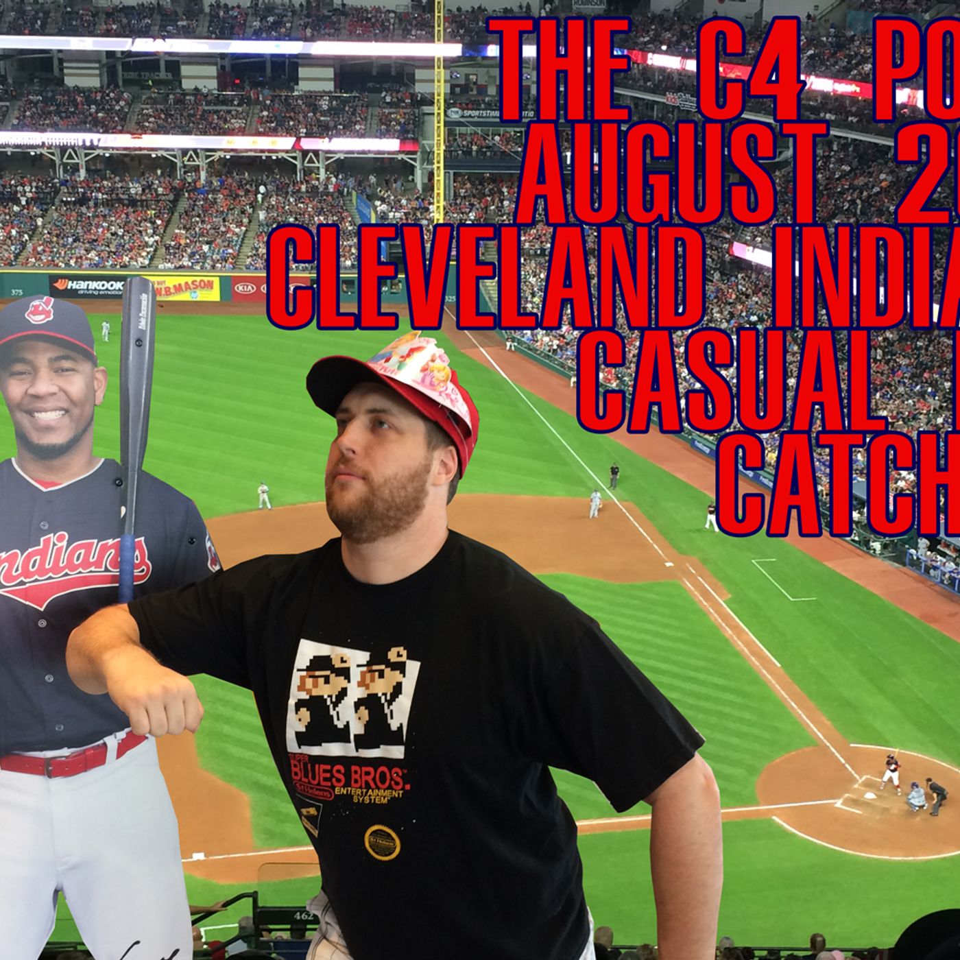 S1 Ep36: Chris Clem’s Cavs Cast #111 – August 2017 Cleveland Indians Casual Fan Catch-Up