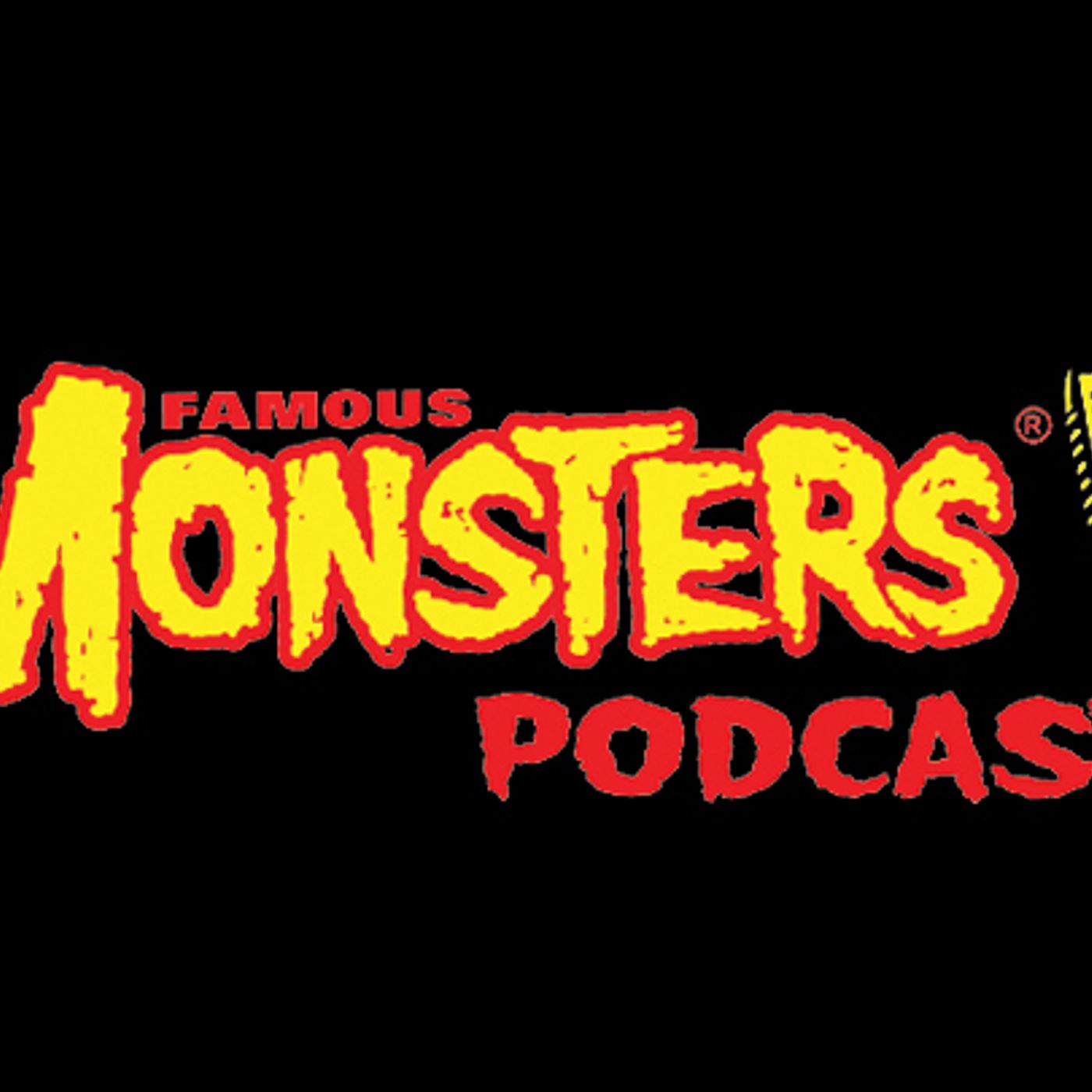 Famous Monsters Podcast
