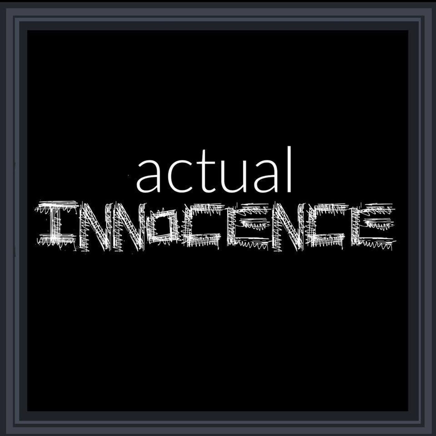 Actual Innocence