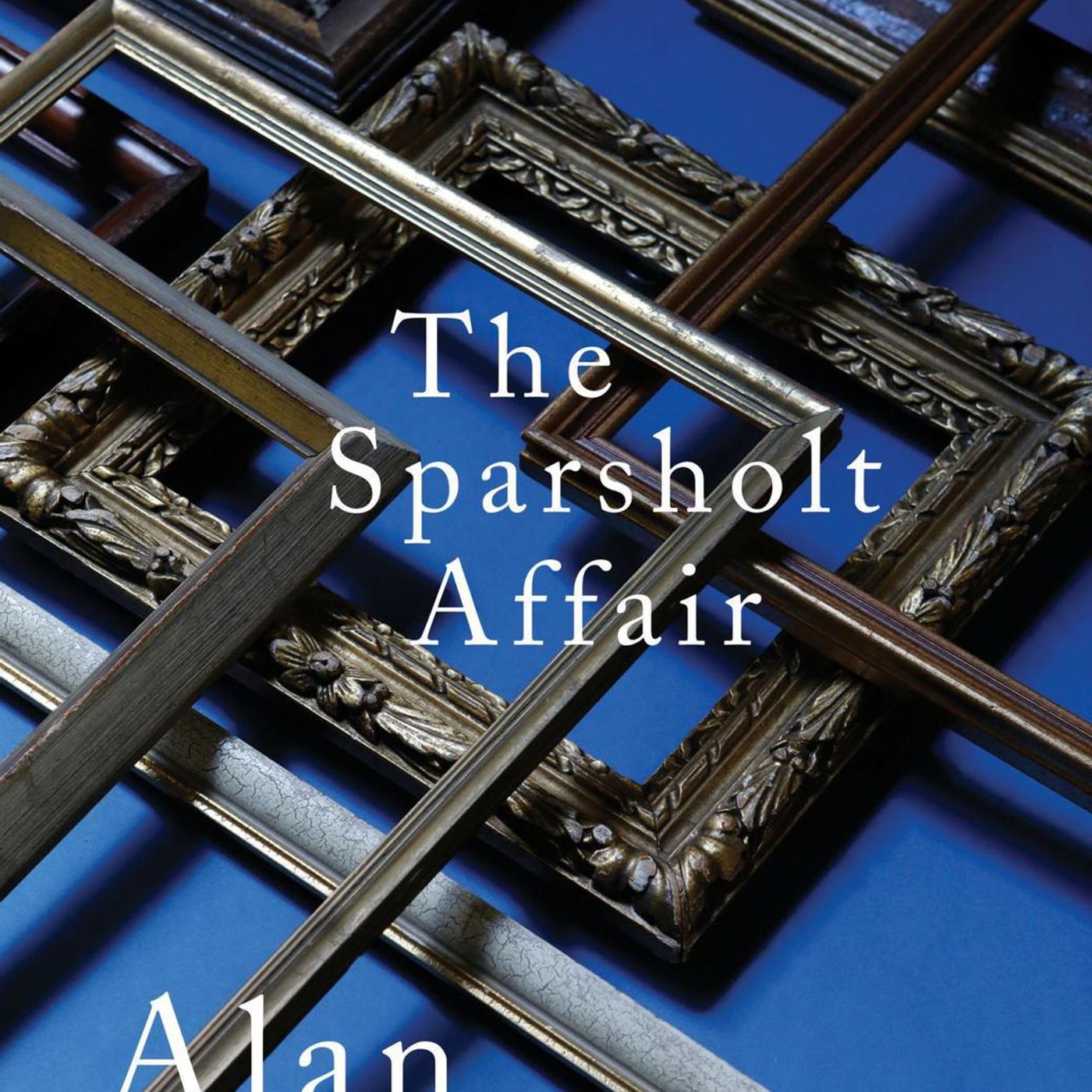 Alan Hollinghurst: The Sparsholt Affair
