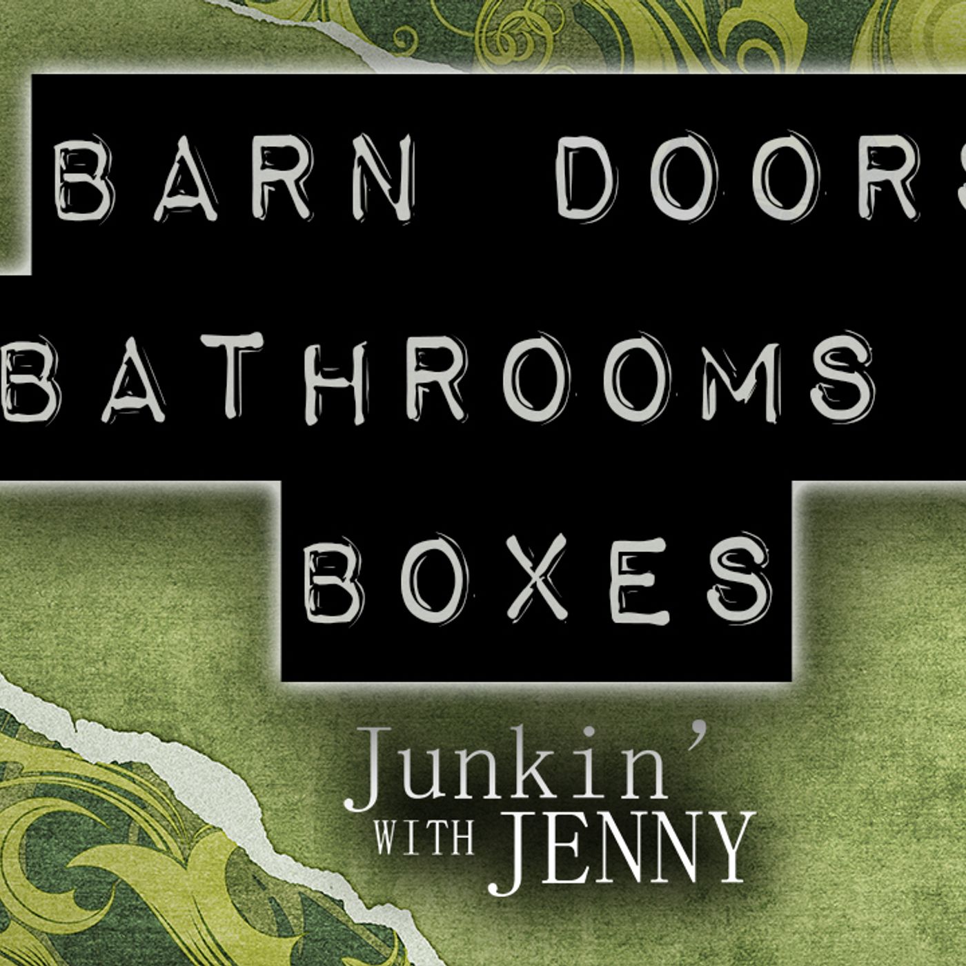 Barn Doors, Bathrooms & Boxes | DIY & Home Improvement Podcast