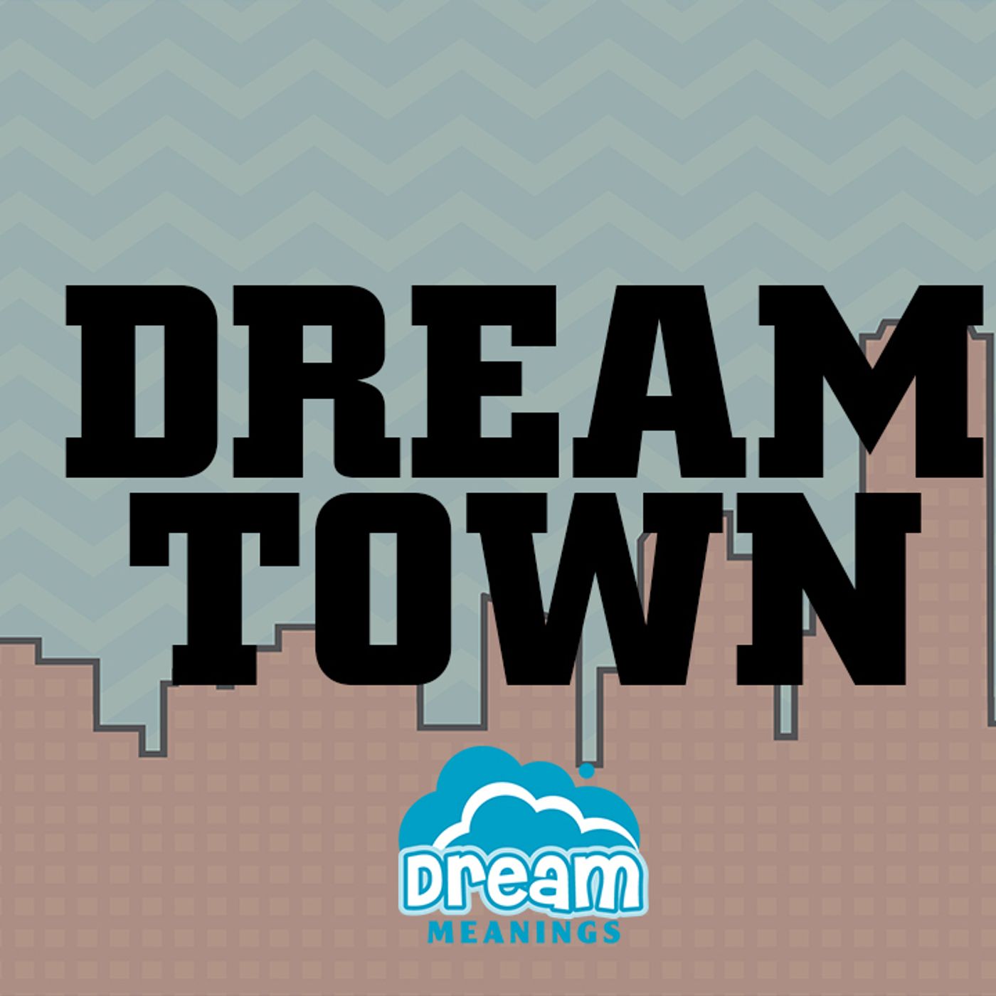 Dream Town | Dream Meanings & Dream Interpretation