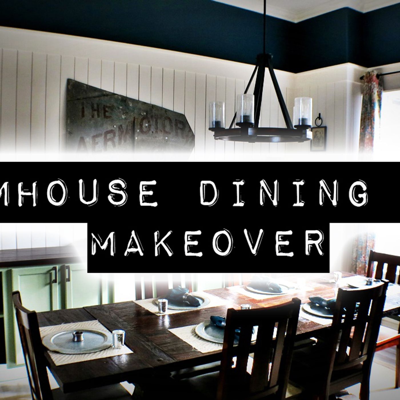 Farmhouse Dining Room Makeover | DIY & Home Design Ideas