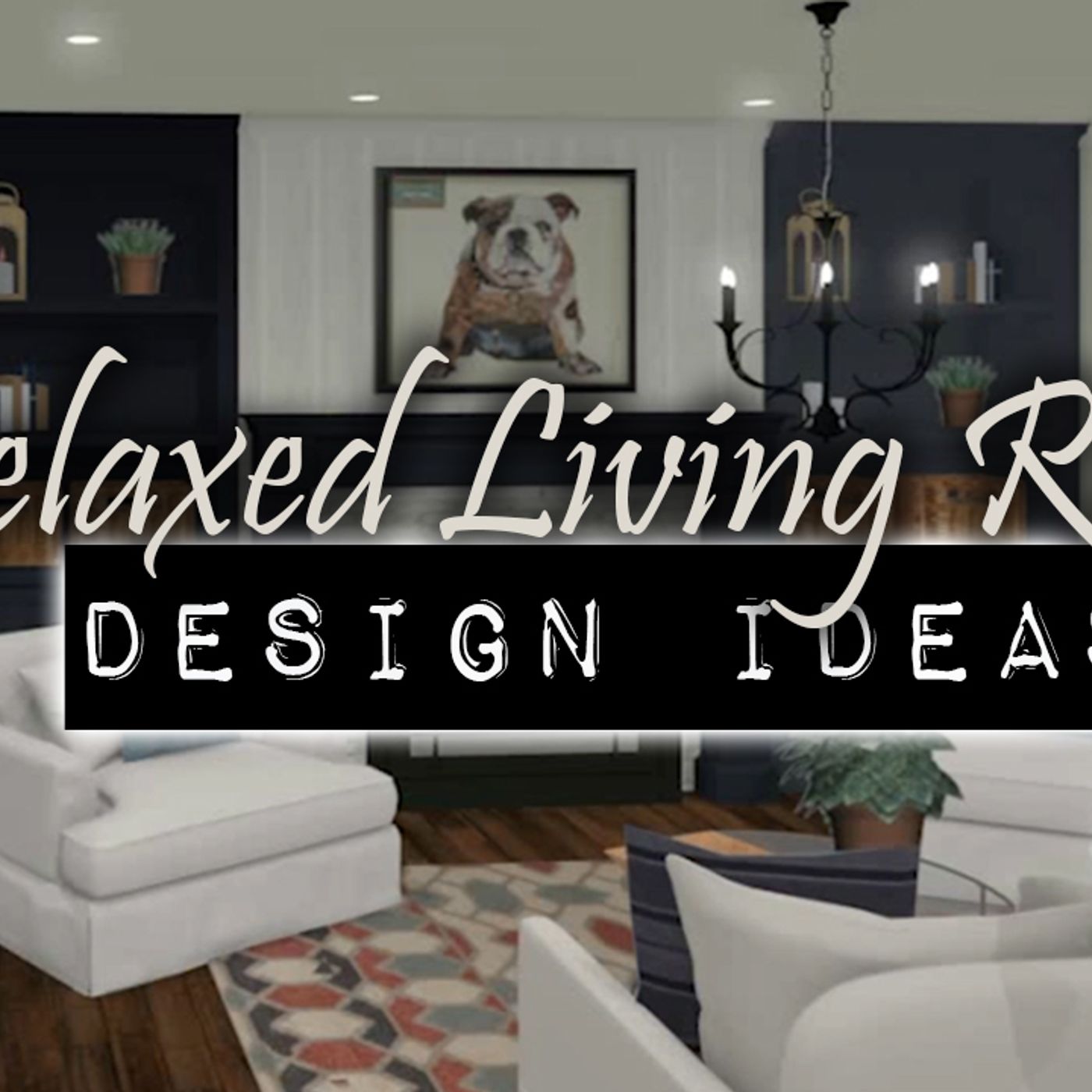 Relaxed Living Room Design Ideas | Home Design Podcast
