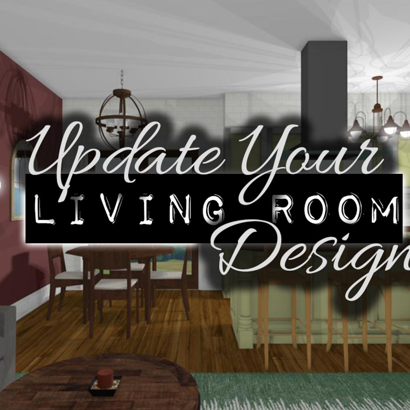 Update Your Living Room Design! | DIY & Home Design Podcast