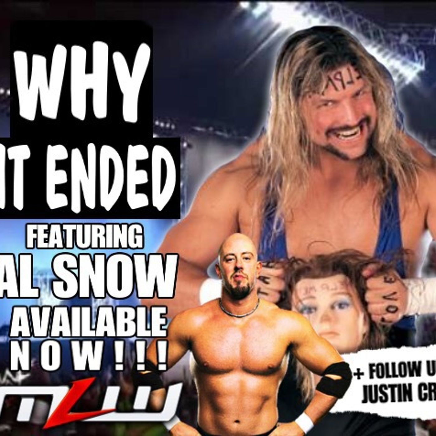 Al Snow and a follow up with Justin Credible