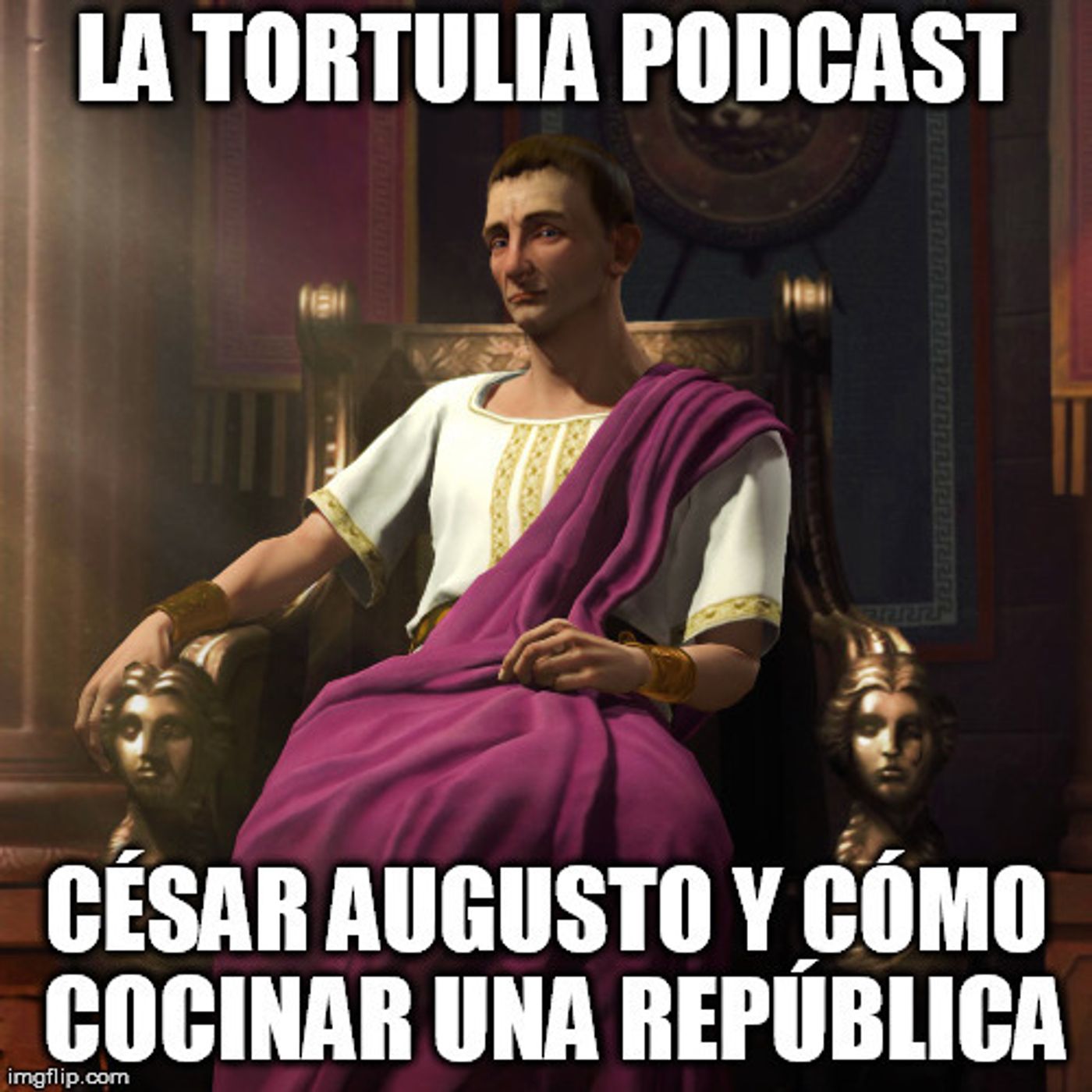 2: La Tortulia #136 - César Augusto y cómo cocinar una república episode artwork
