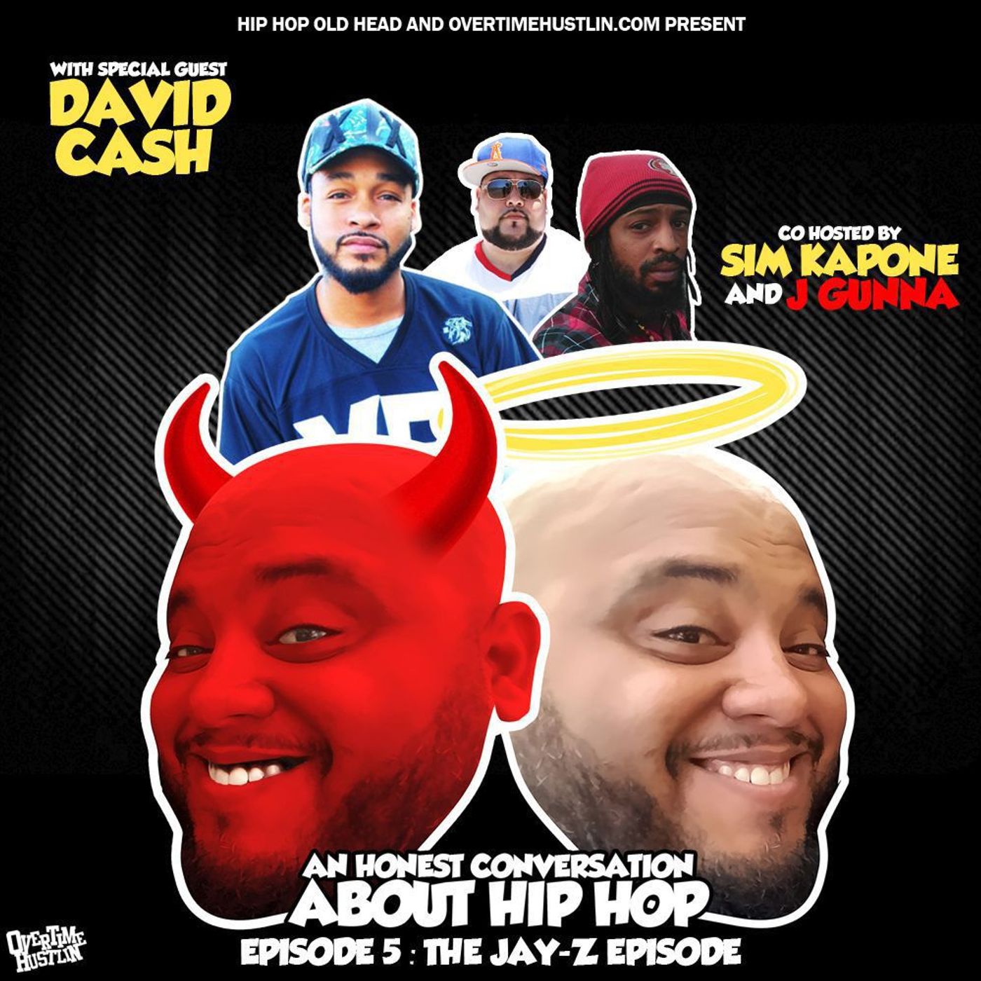 An Honest Conversation About Hip Hop Podcast : Episode 5 "The Jay-Z Episode (Pre 4:44)" episode artwork