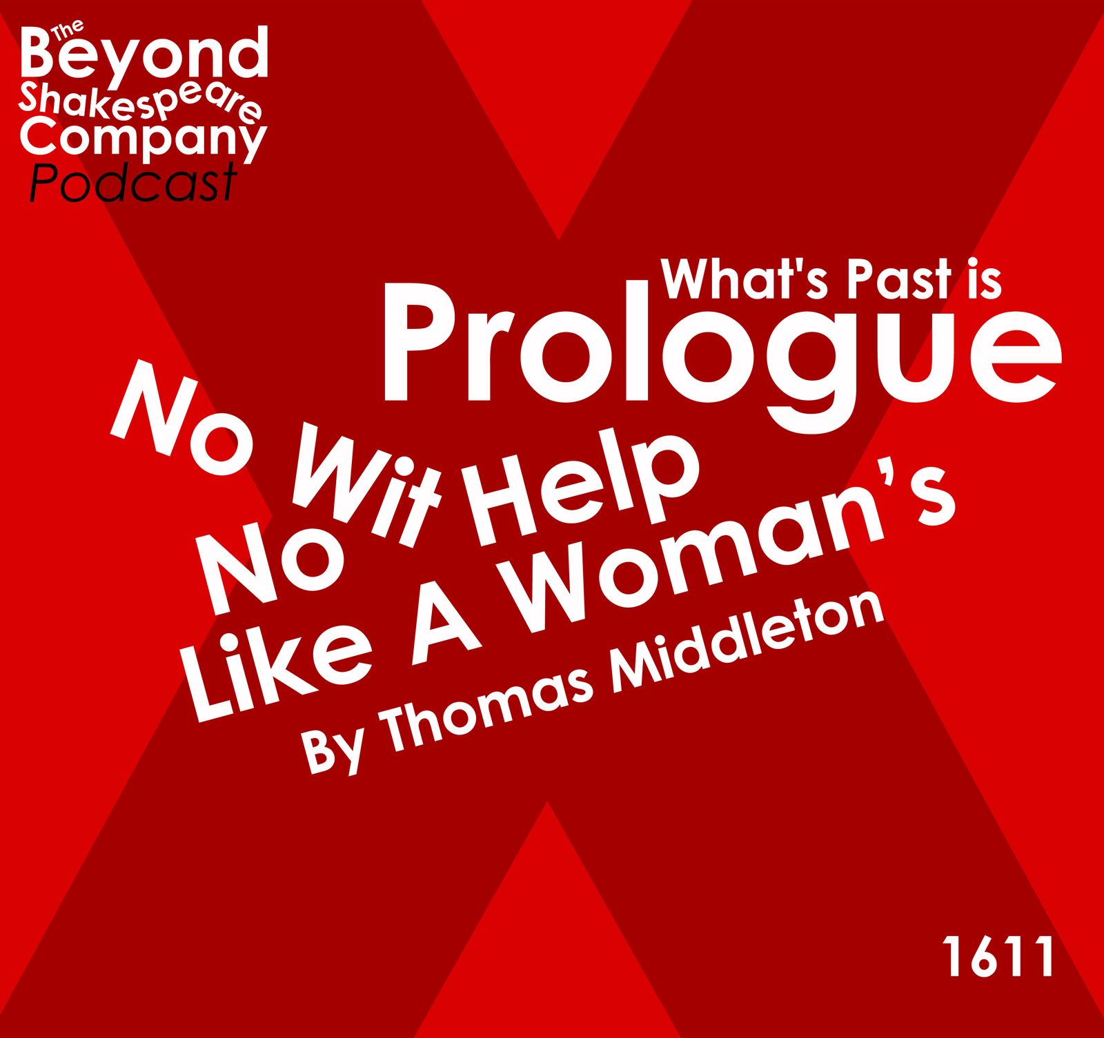 10: No Wit/Help Like A Woman's (Prologue)