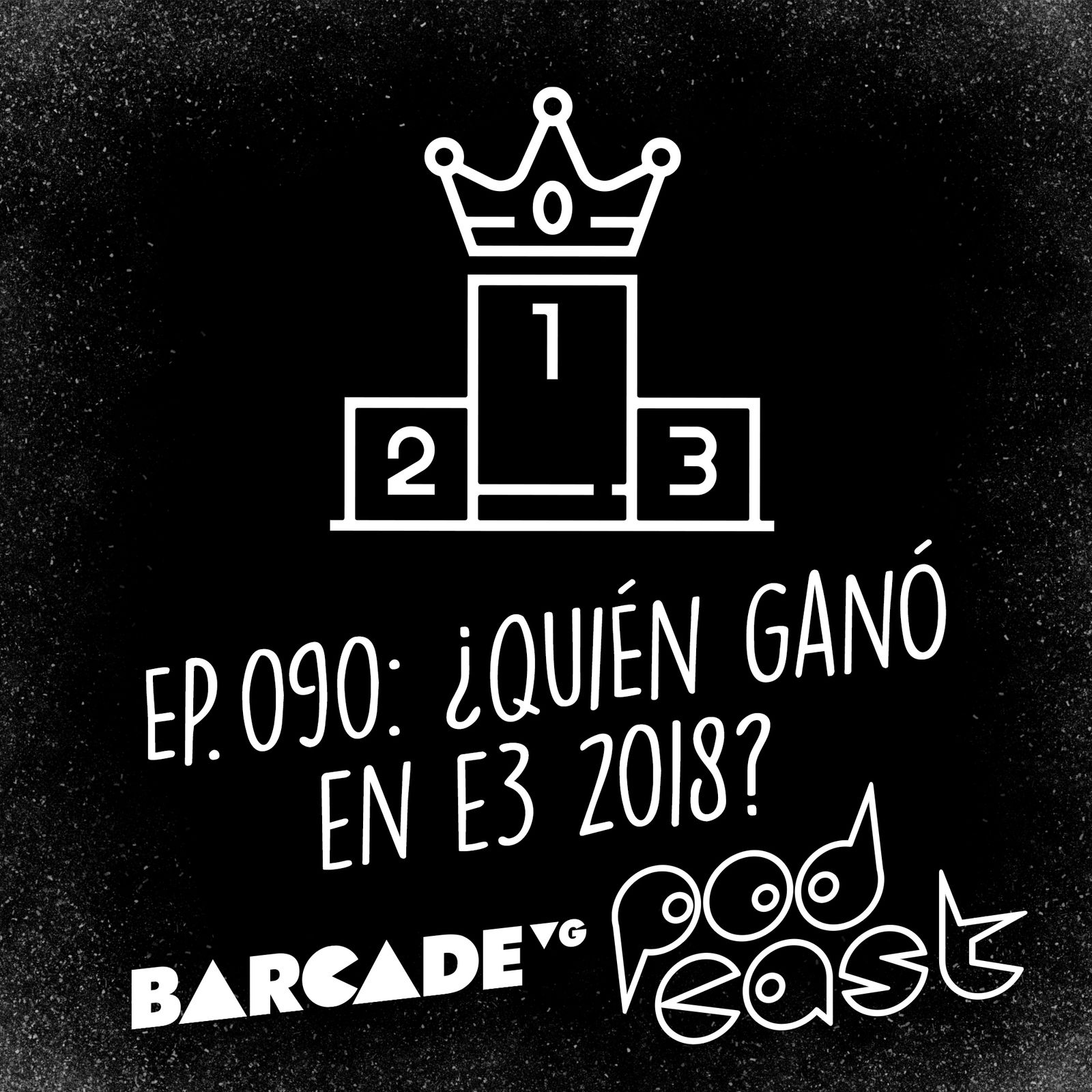 98: ¿Quién ganó en E3 2018? - BarcadeVG Podcast 090 episode artwork