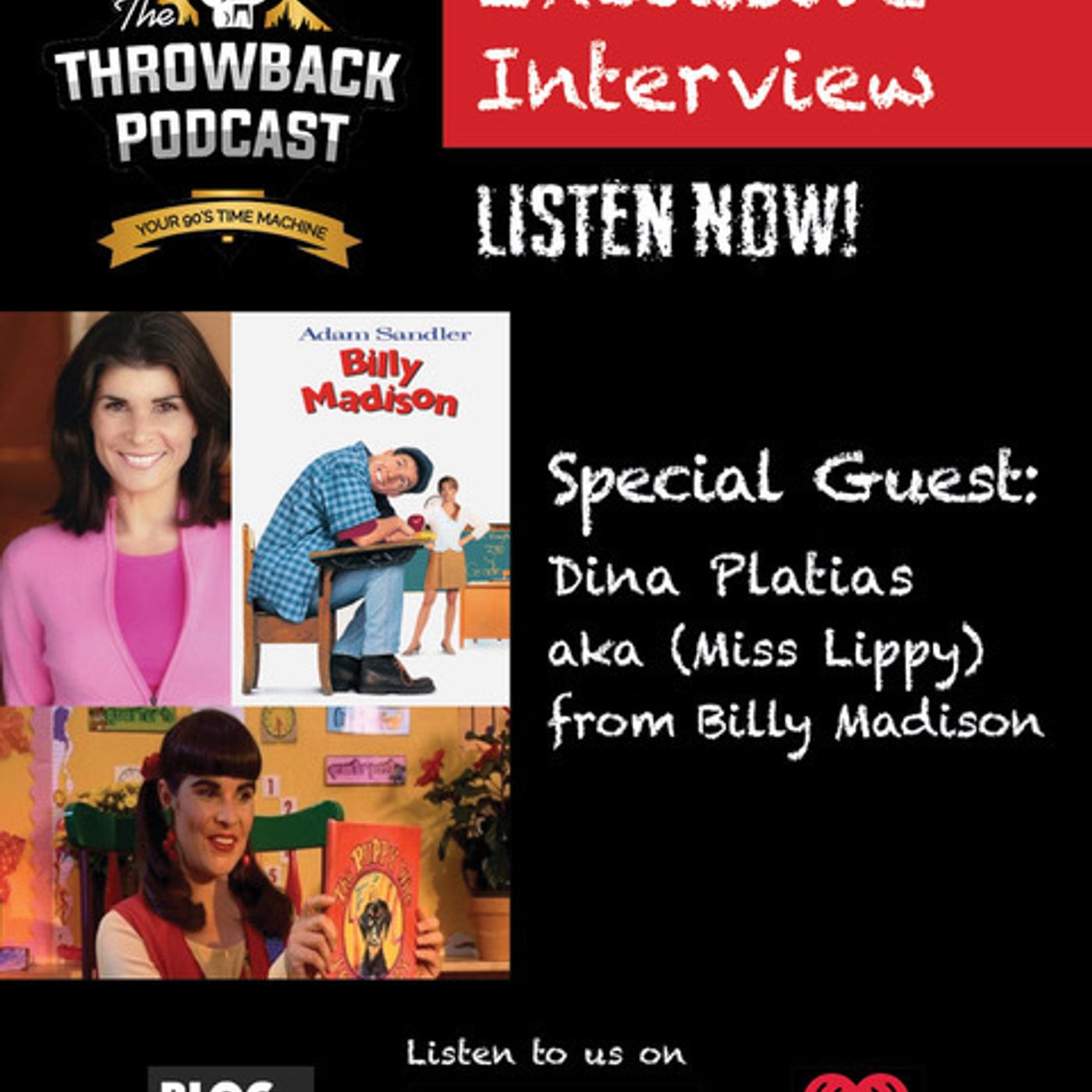 S1 Ep7: Special Guest: Dina Platias(Miss Lippy)- Billy Madison