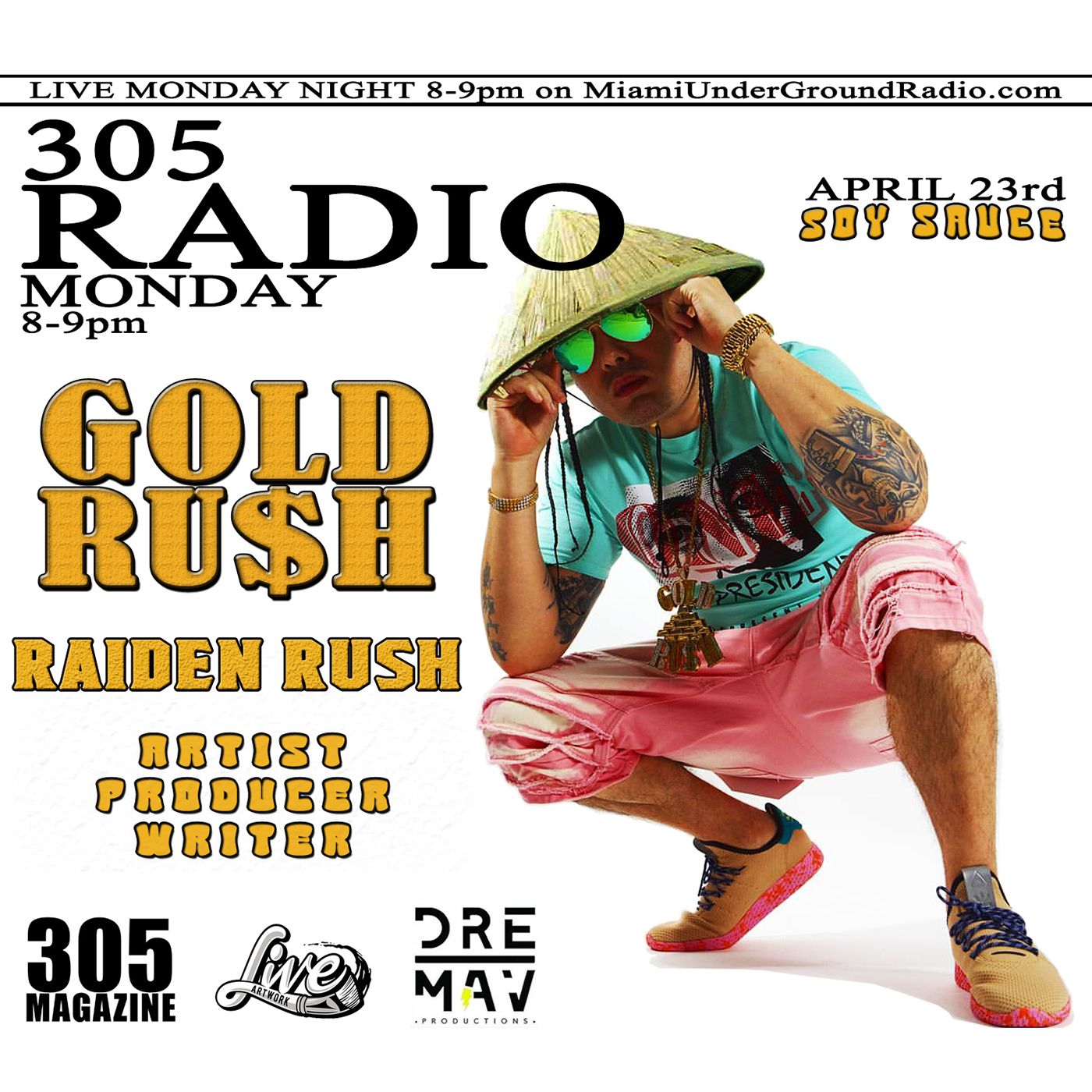 S1 Ep6: Gold Rush - Miami Producer and Artist
