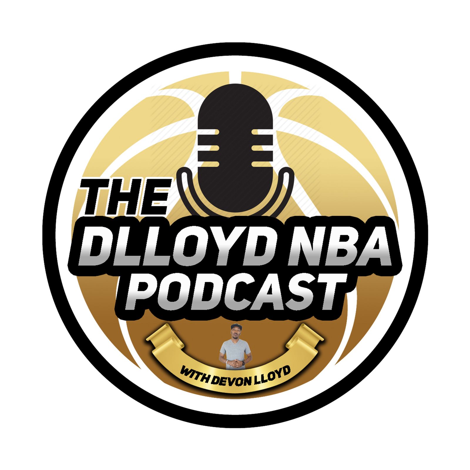 The DLloyd NBA Podcast