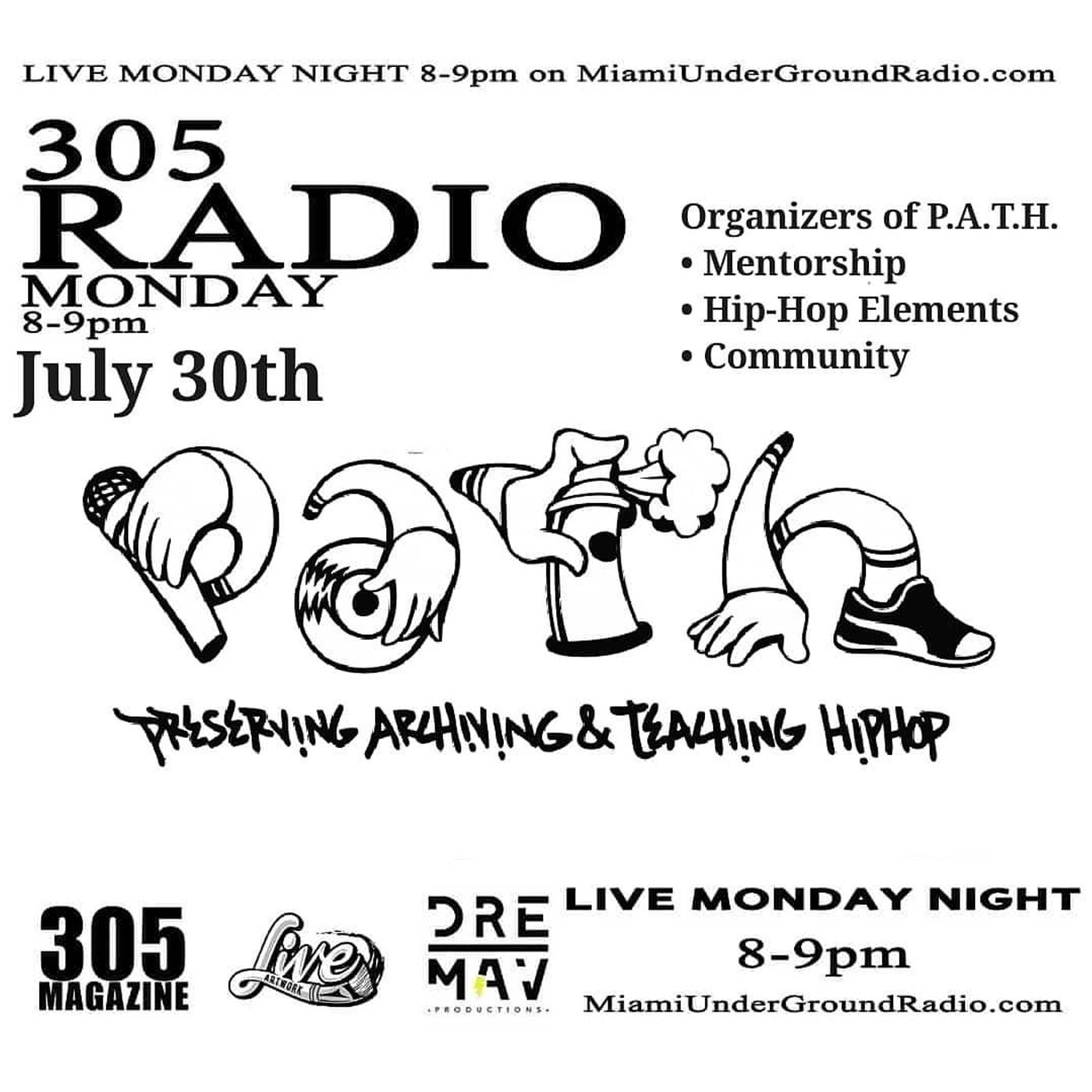 S1 Ep18: P.A.T.H. - Preserving Hip-Hop in Miami