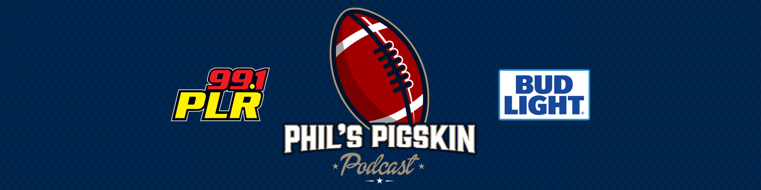 Phil’s Pigskin Podcast