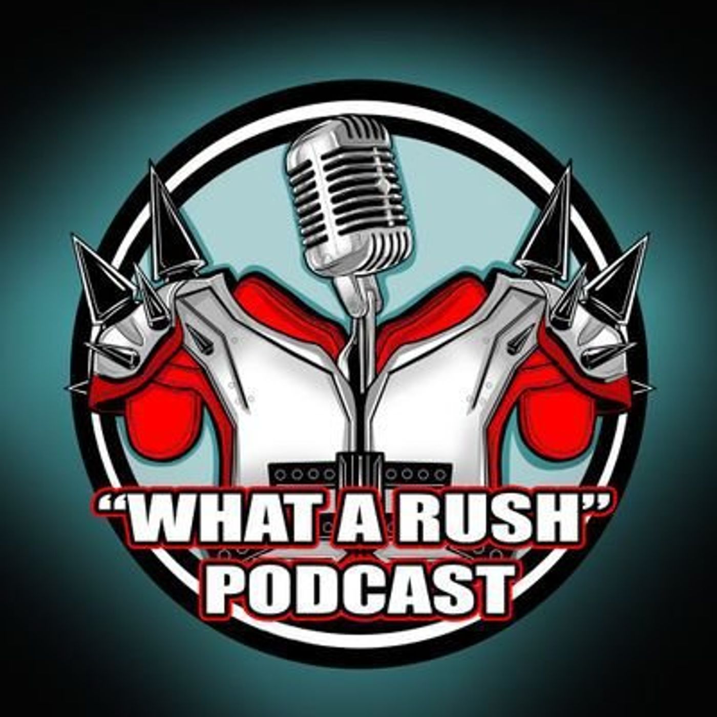 S3 Ep21: What A Rush Podcast Episode 21: ...