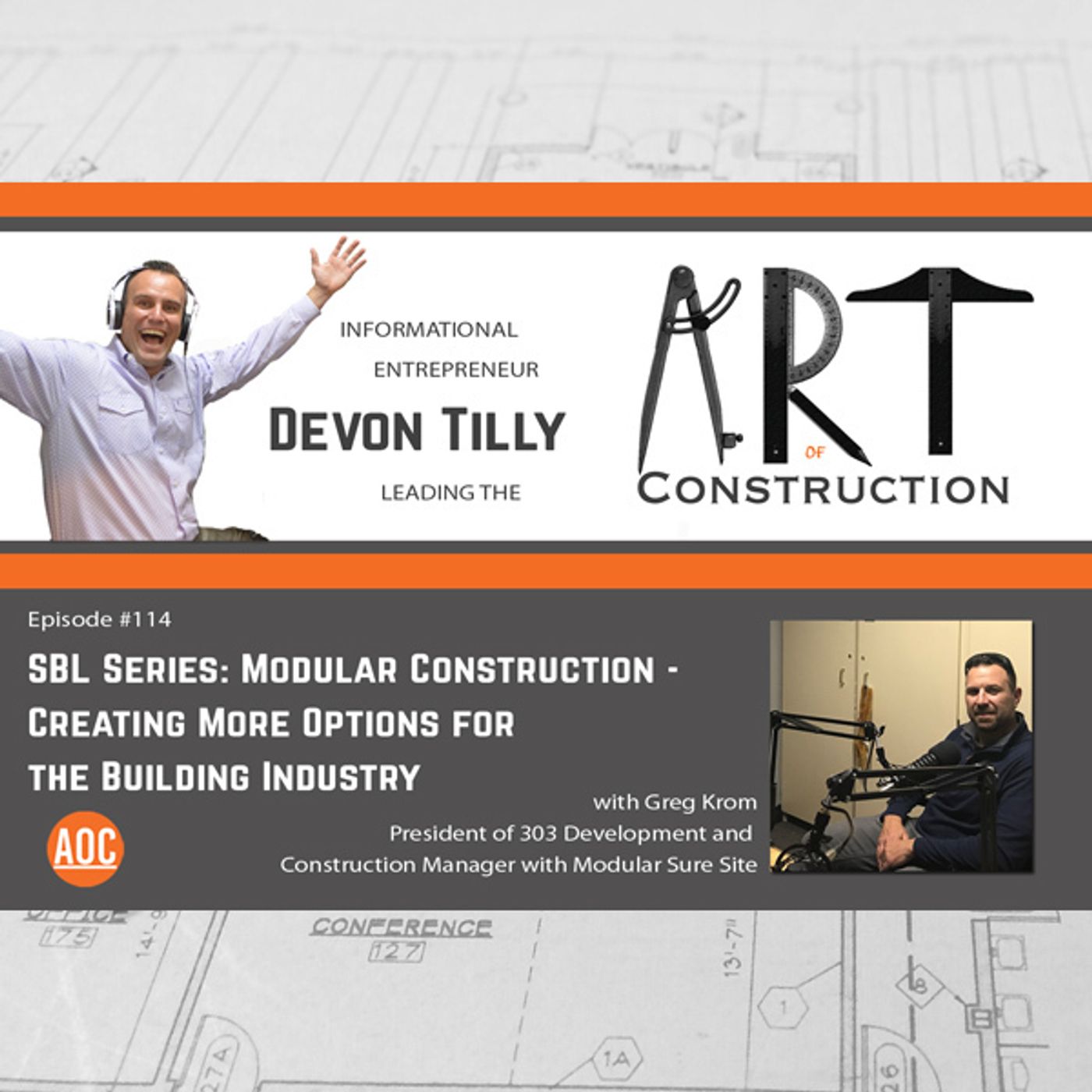 114: SBL Series: Modular Construction - Creating More Options for the Building Industry