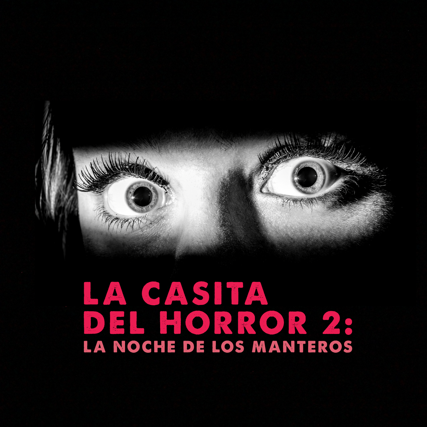 121: "La Casita del Horror 2: La Noche de los Manteros" episode artwork